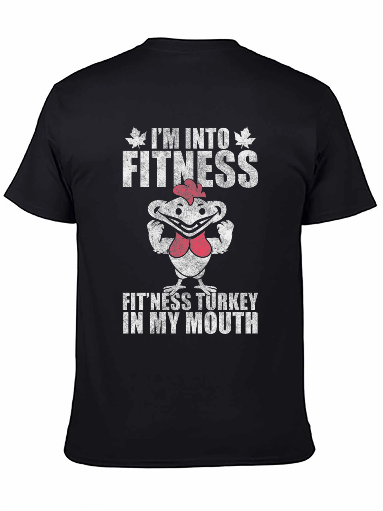 Im Into Fitness Fitness Turkey T-Shirt