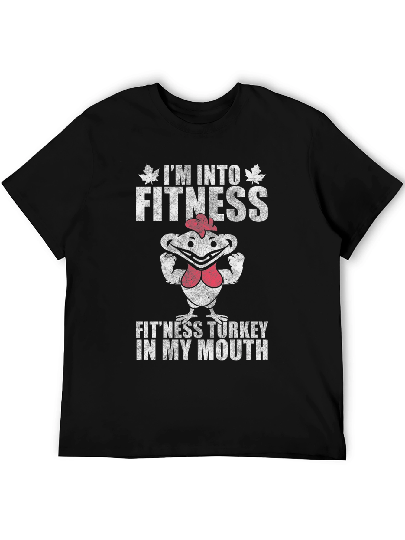 Im Into Fitness Fitness Turkey T-Shirt