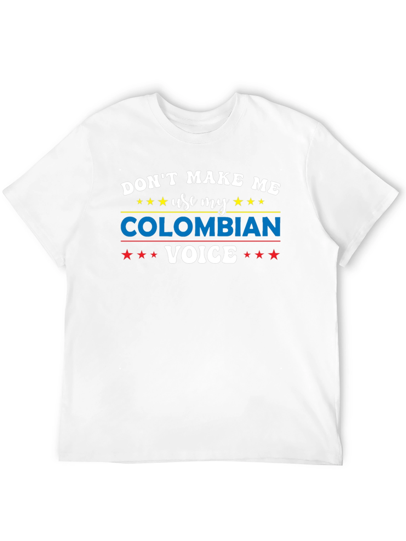 Colombian Voice T-Shirt - Funny Graphic Tee