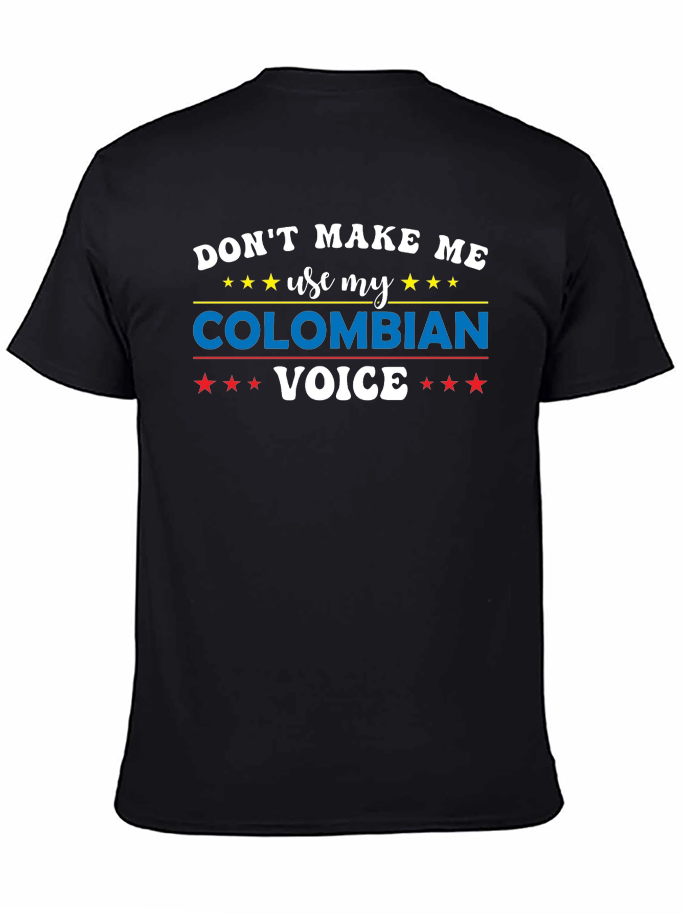 Colombian Voice T-Shirt - Funny Graphic Tee