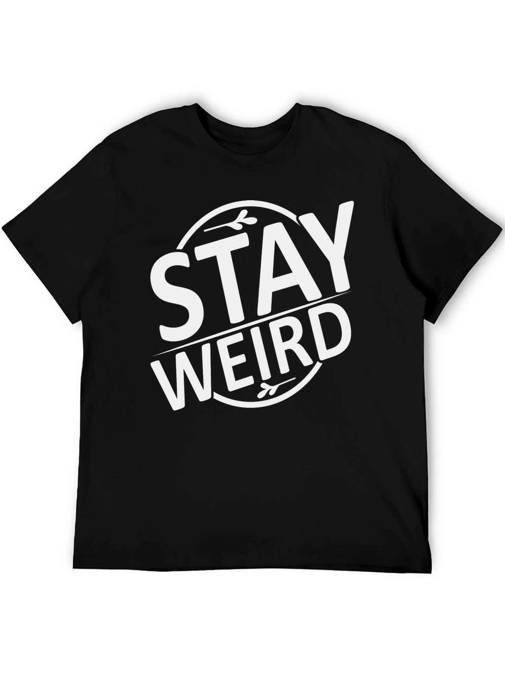 Stay Weird Graphic T-Shirt - Black