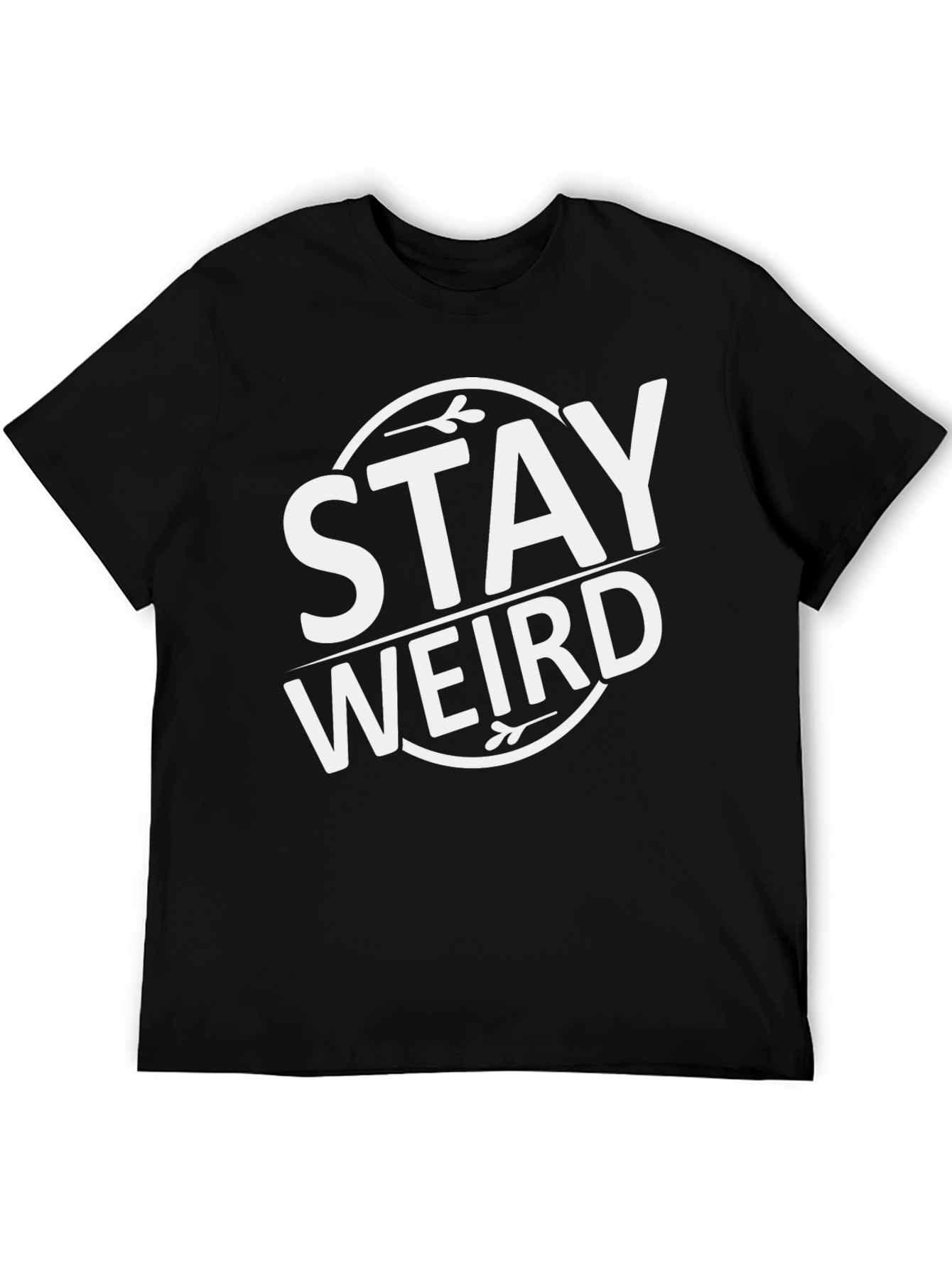 Stay Weird Graphic T-Shirt - Black