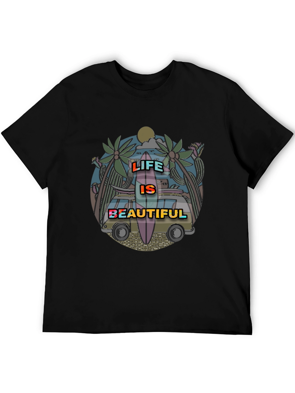 Life Is Beautiful T-Shirt - Summer Vibes