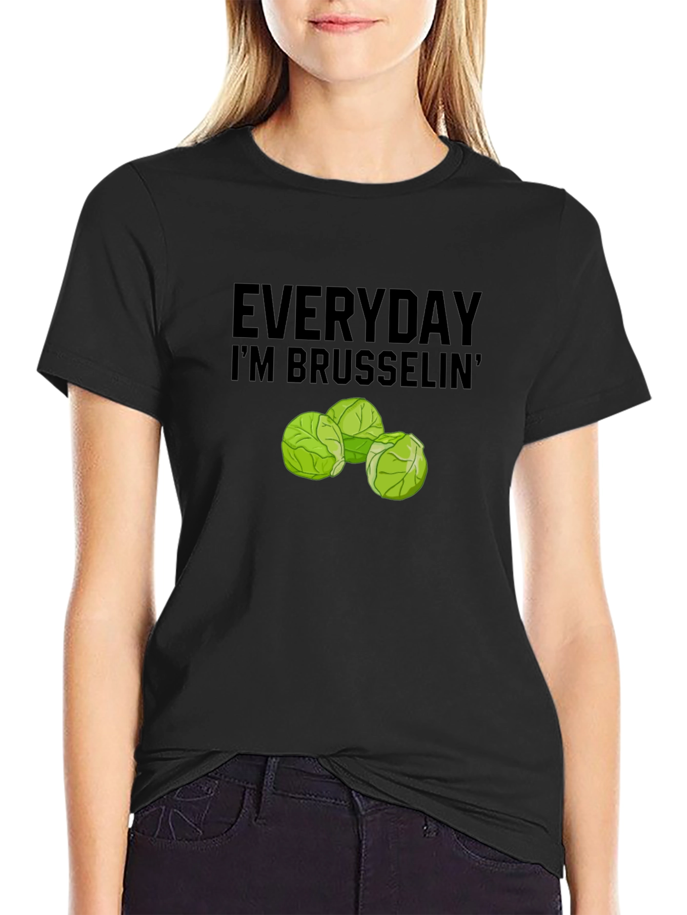 Everyday Im Brussels T-Shirt