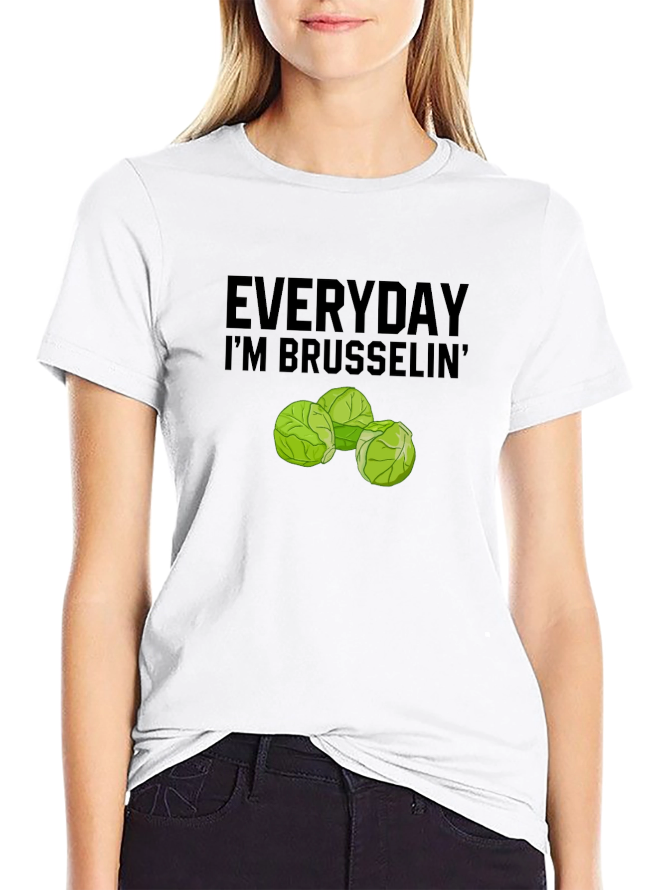 Everyday Im Brussels T-Shirt