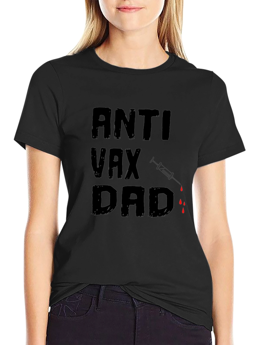 Anti Vax Dad T-Shirt