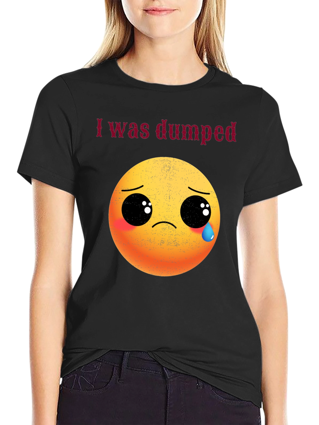 I Was Dumped T-Shirt - Funny Emoji Graphic Tee