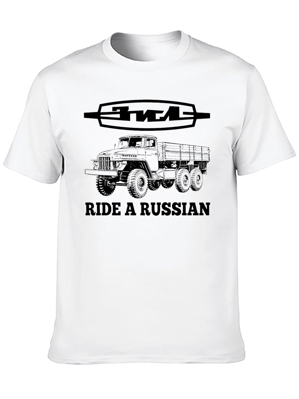 Ride a Russian Truck T-Shirt