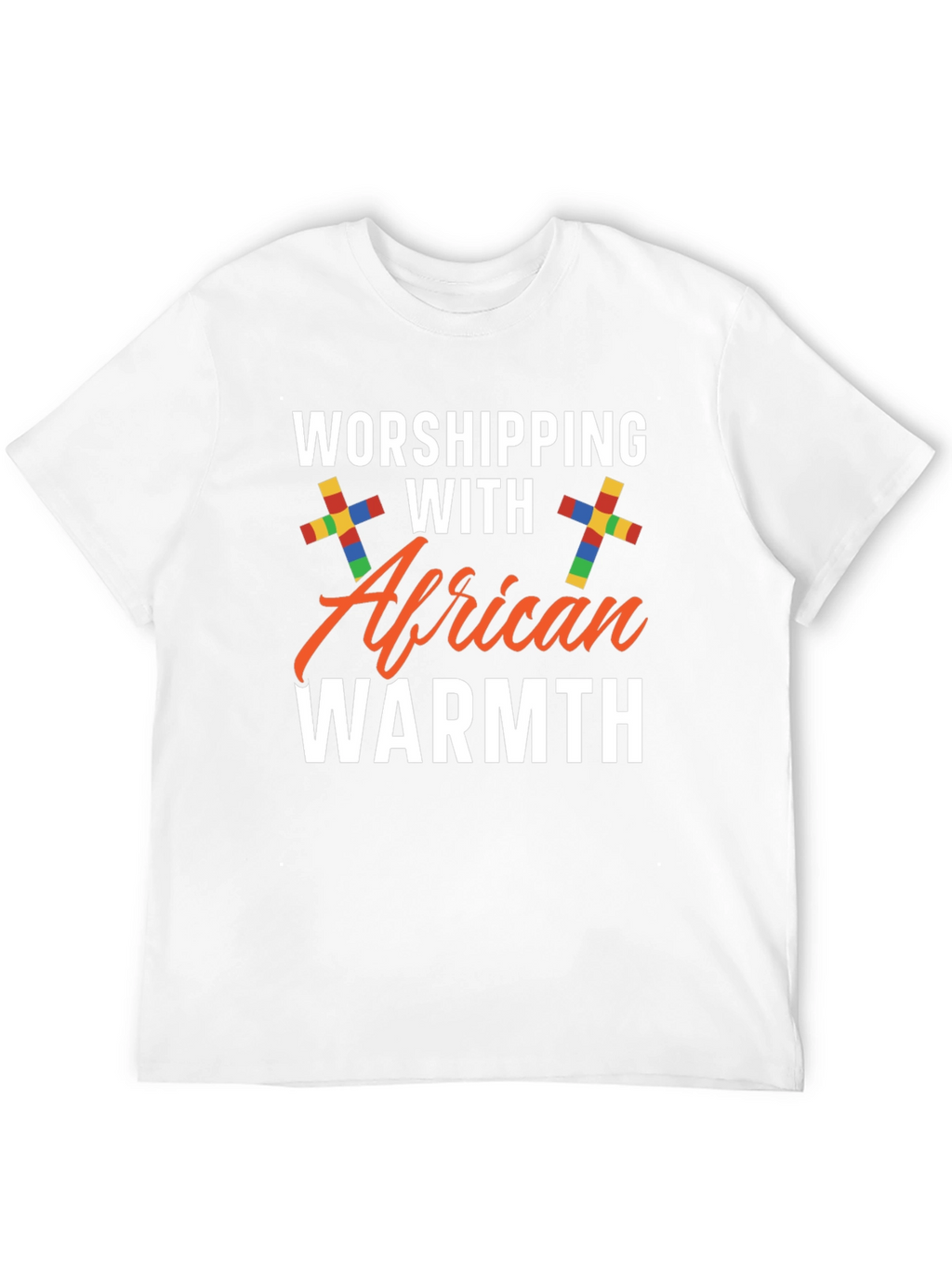Worshipping with African Warmth Black T-Shirt