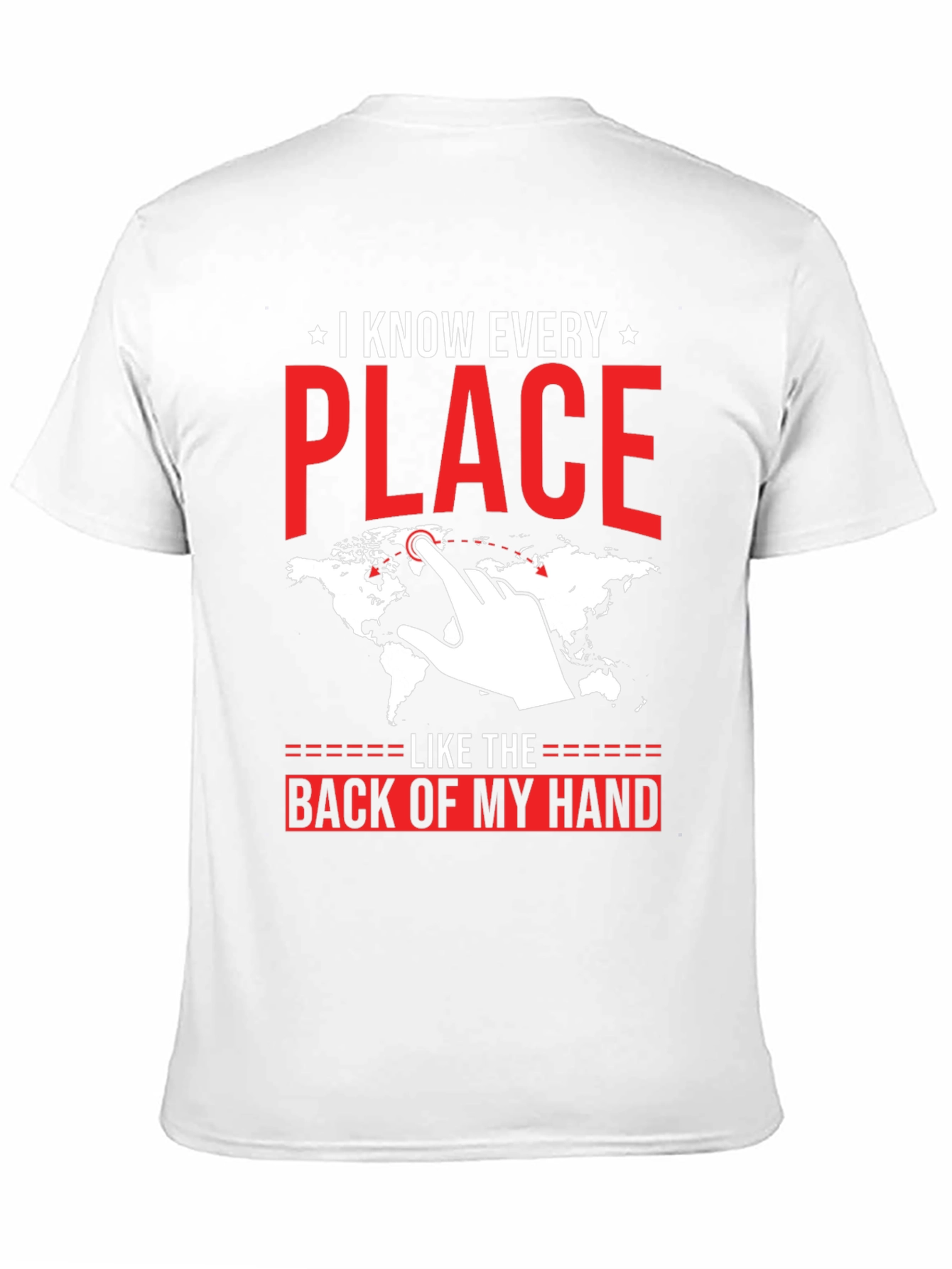I Know Every Place T-Shirt