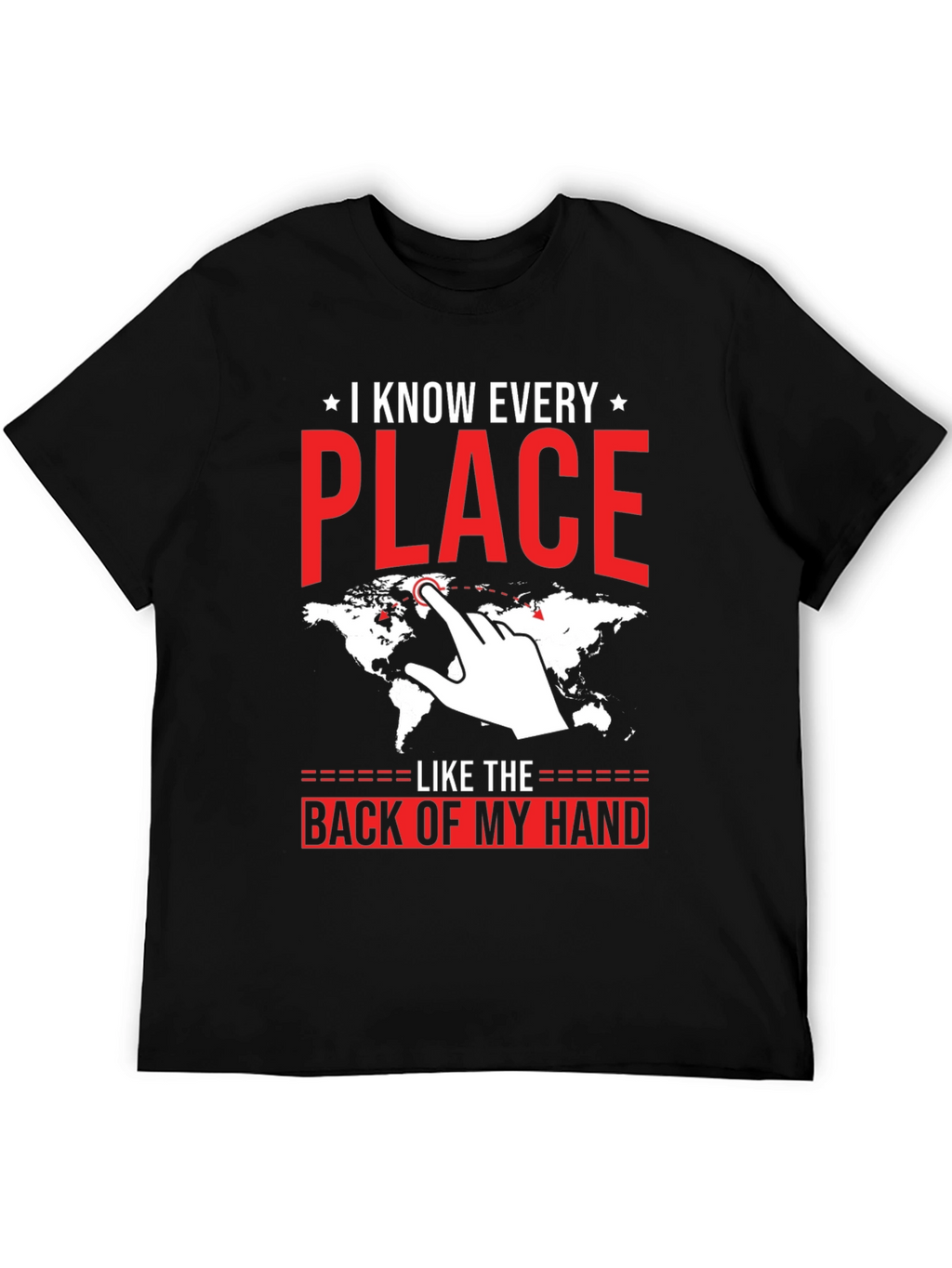 I Know Every Place T-Shirt