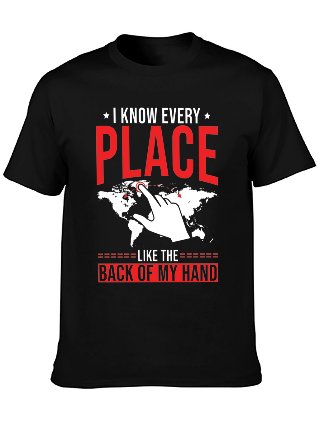 I Know Every Place T-Shirt