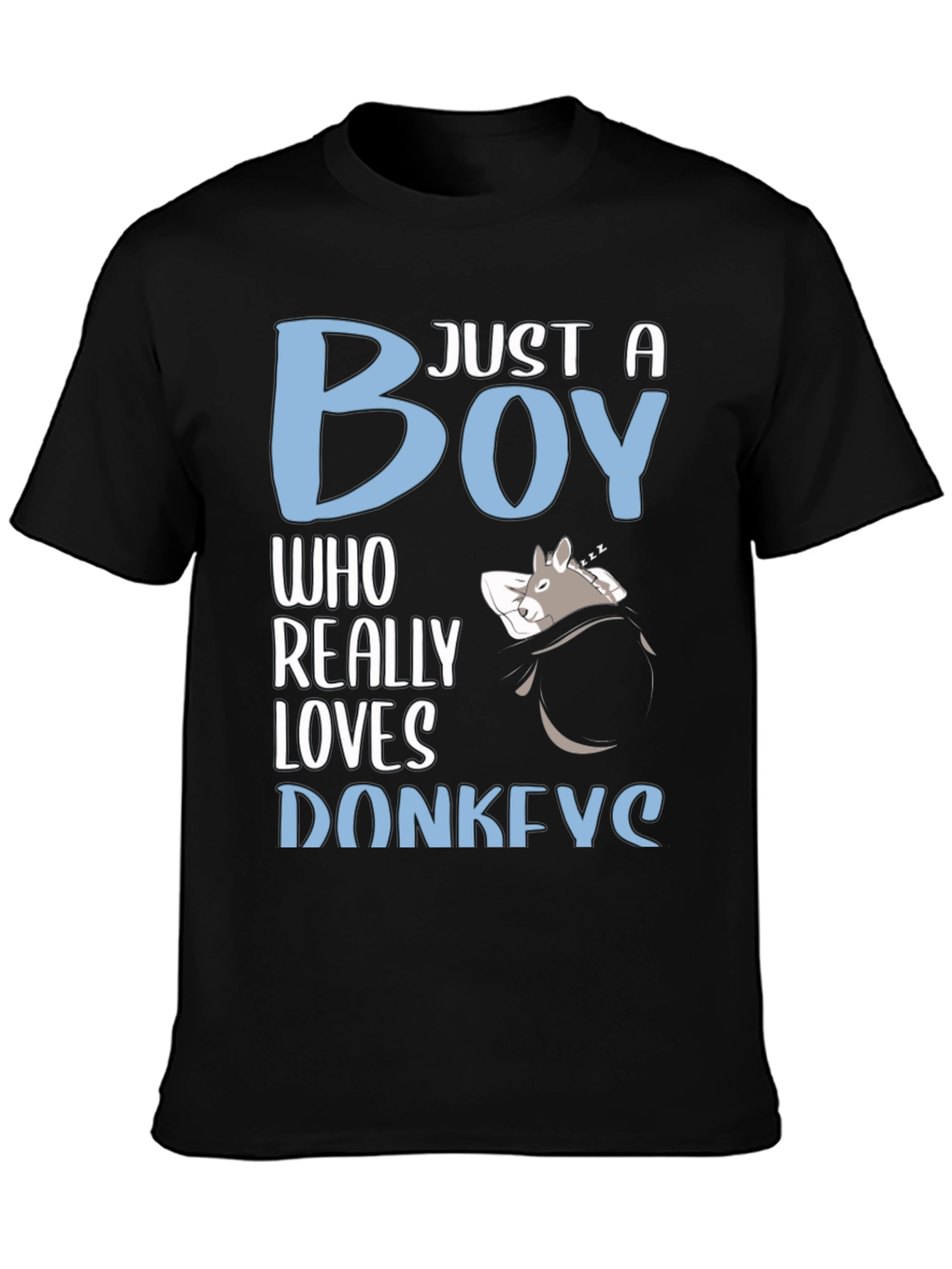 Just a Boy Who Really Loves Donkeys T-Shirt