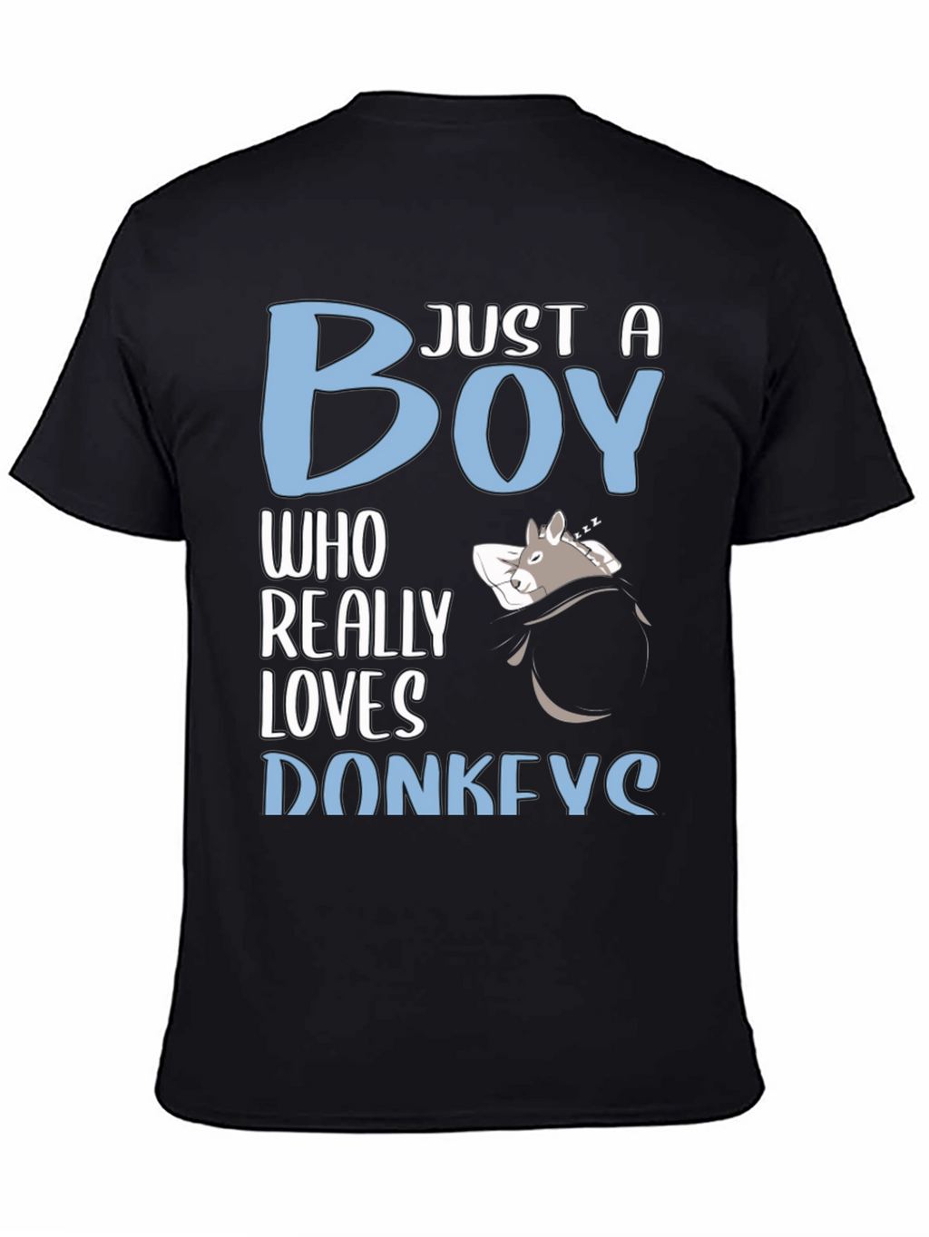 Just a Boy Who Really Loves Donkeys T-Shirt