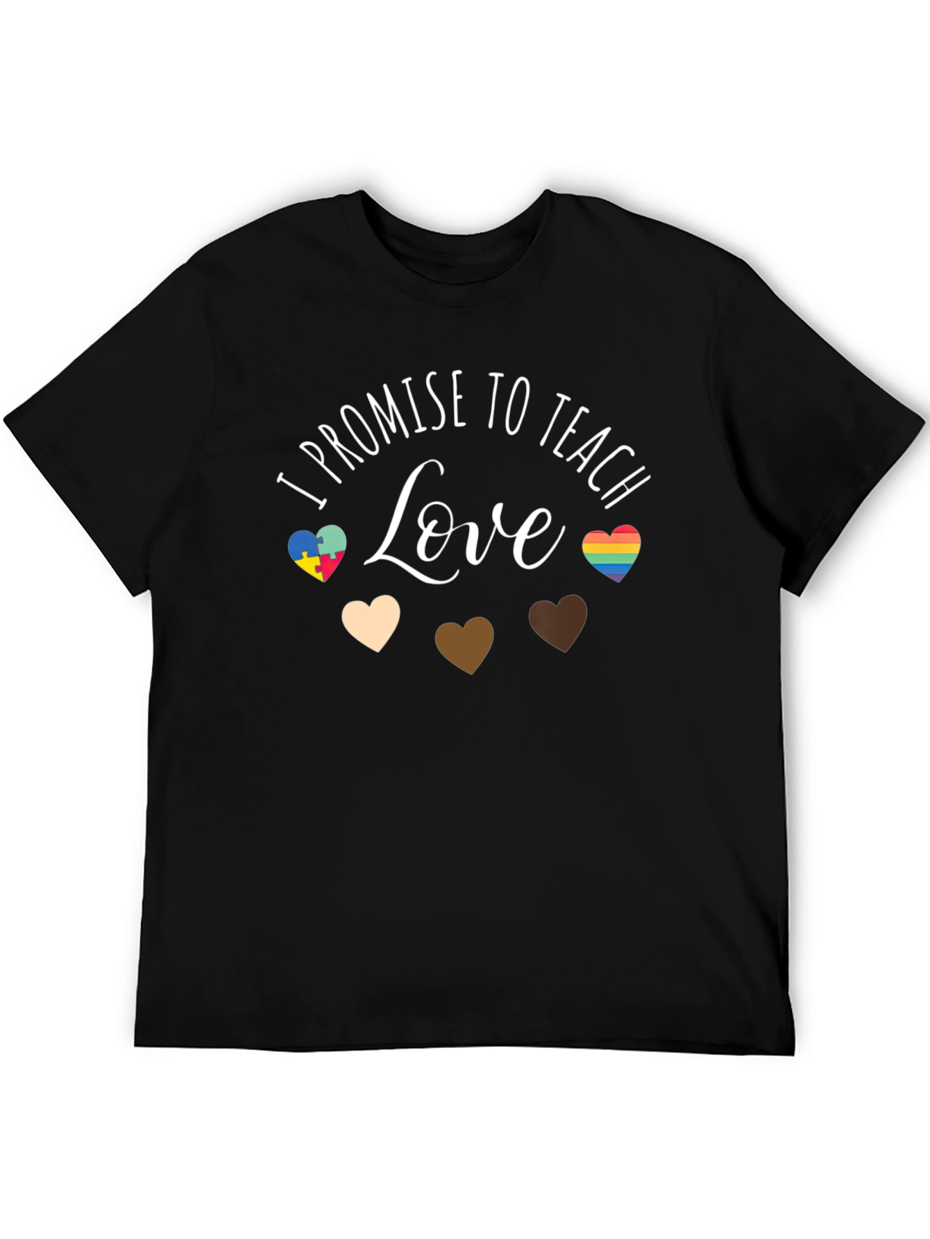 I Promise to Teach Love T-Shirt