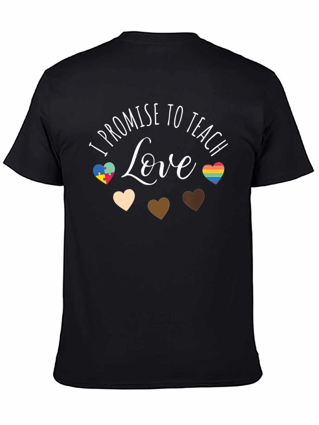 I Promise to Teach Love T-Shirt