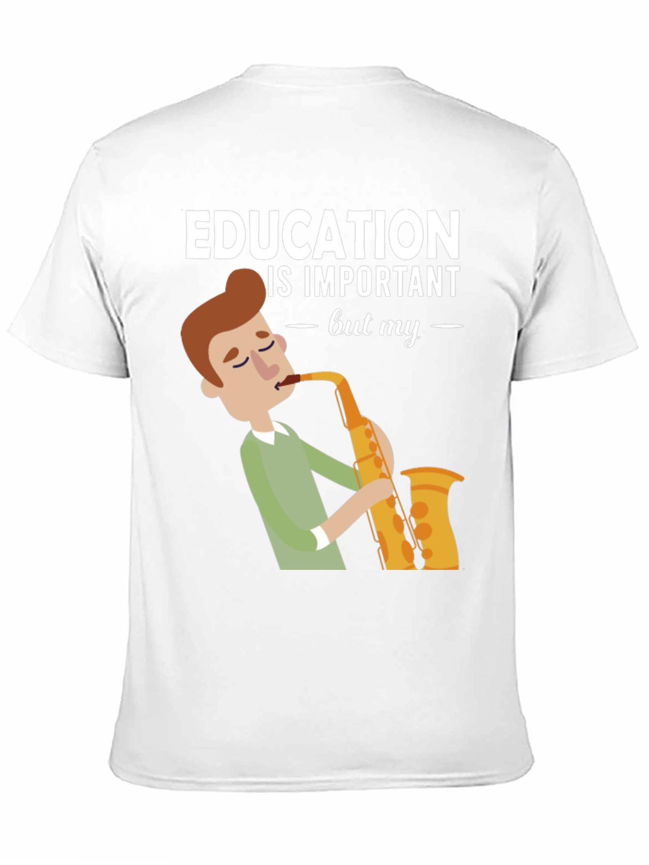 Education is Important Saxophone T-Shirt