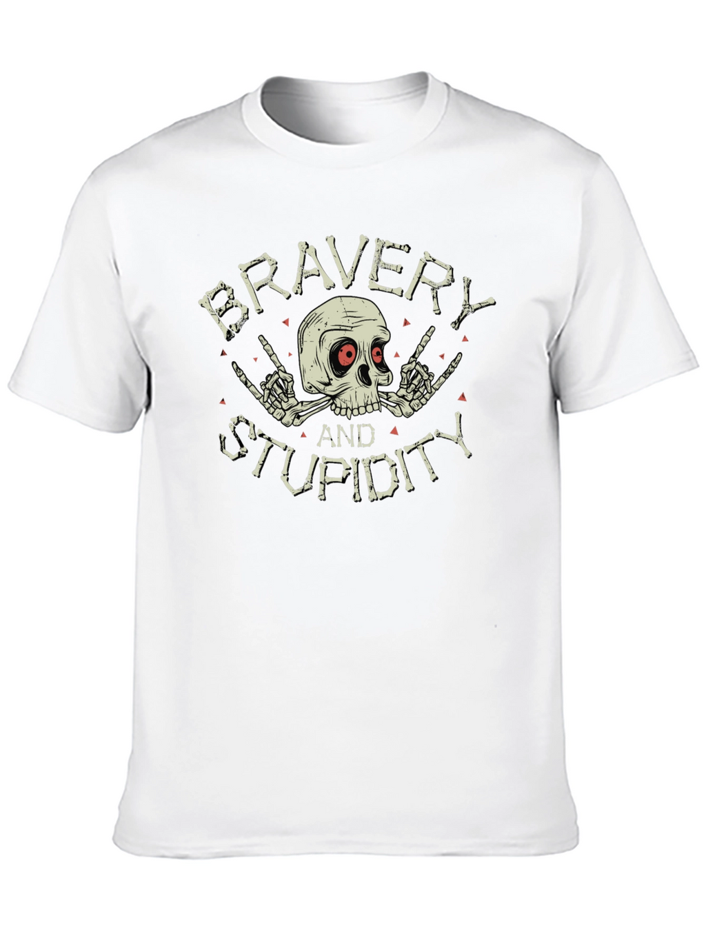 Bravery and Stupidity Graphic Tee - Skull Design