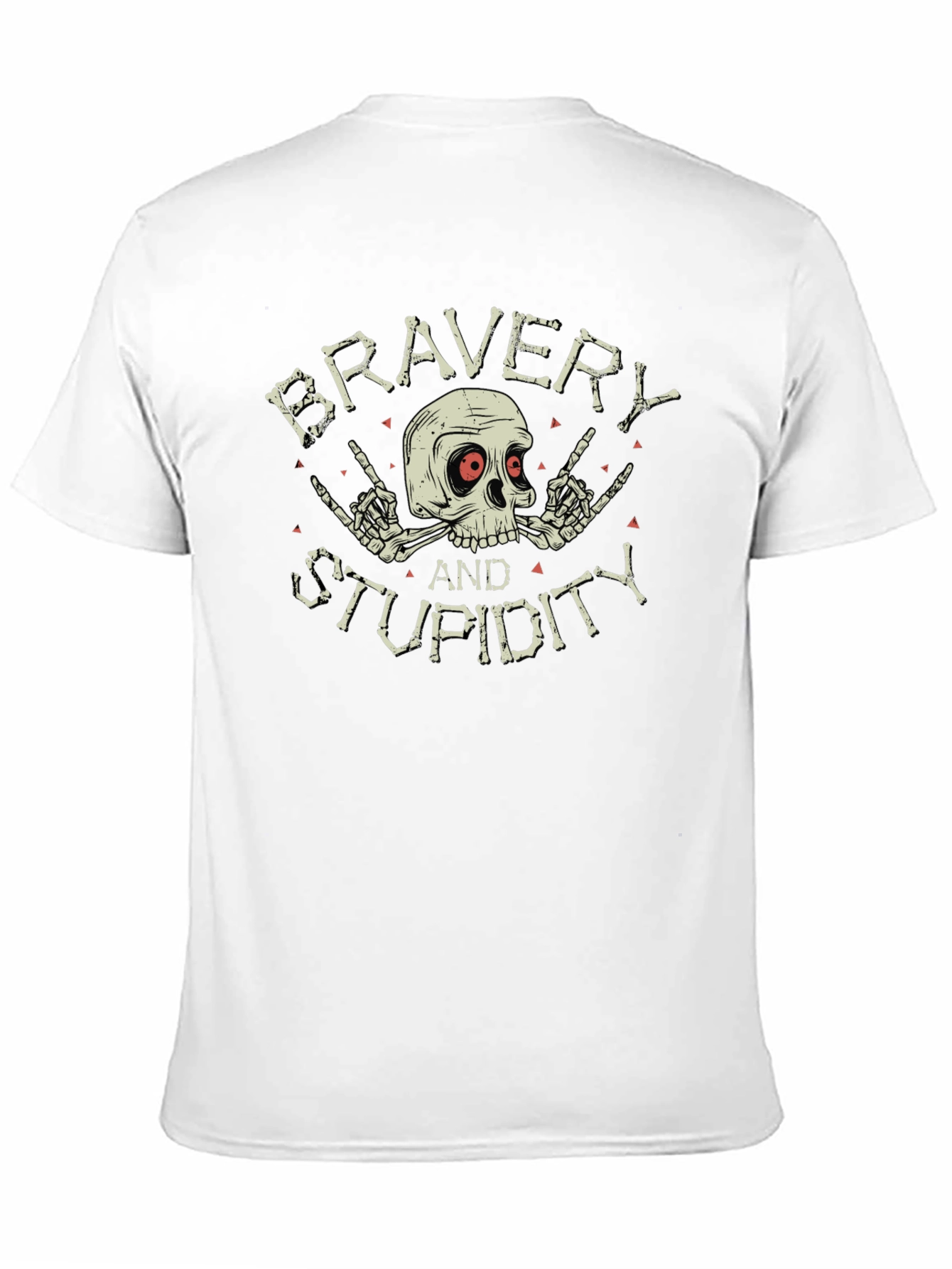 Bravery and Stupidity Graphic Tee - Skull Design