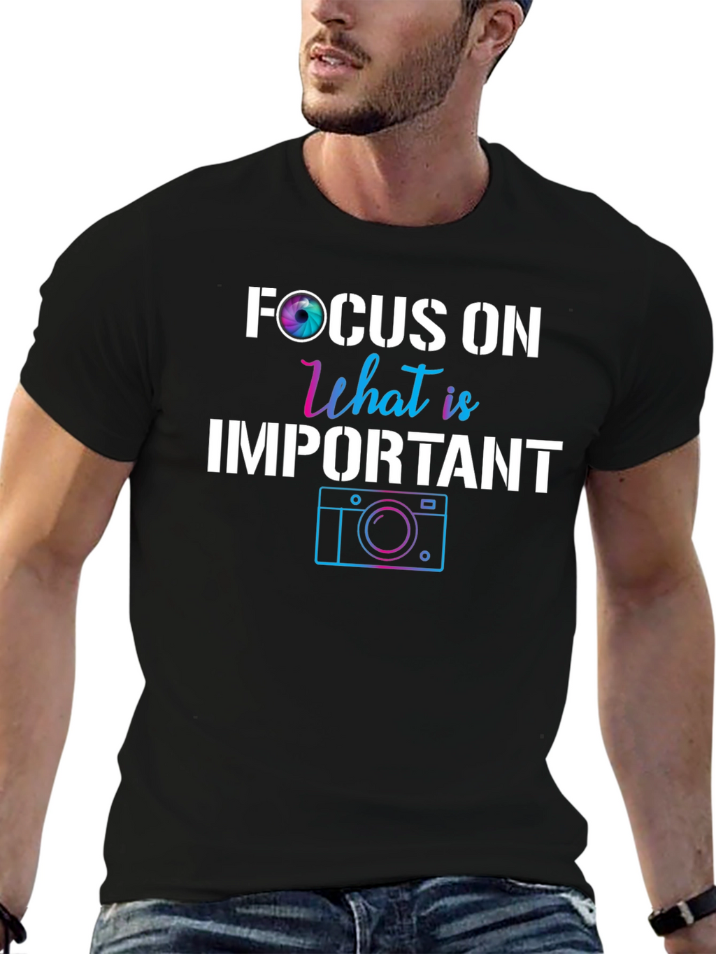 Focus On What is Important Camera T-Shirt