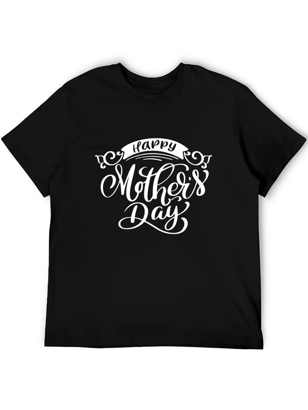 Happy Mothers Day T-Shirt - Black Holiday Tee
