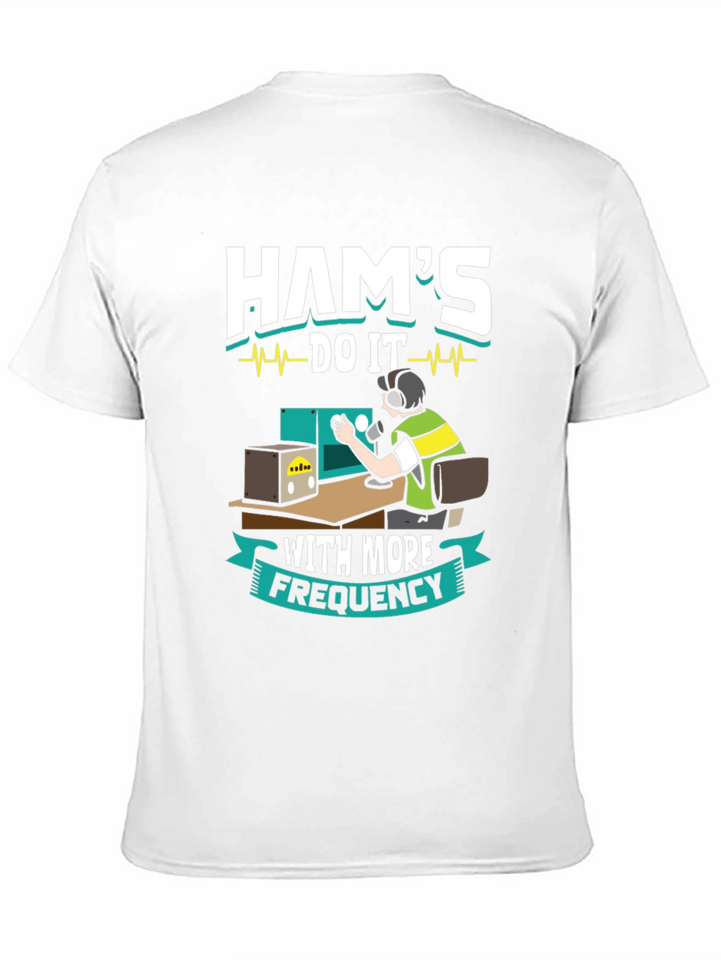 Ham Radio Operator Funny Graphic T-Shirt