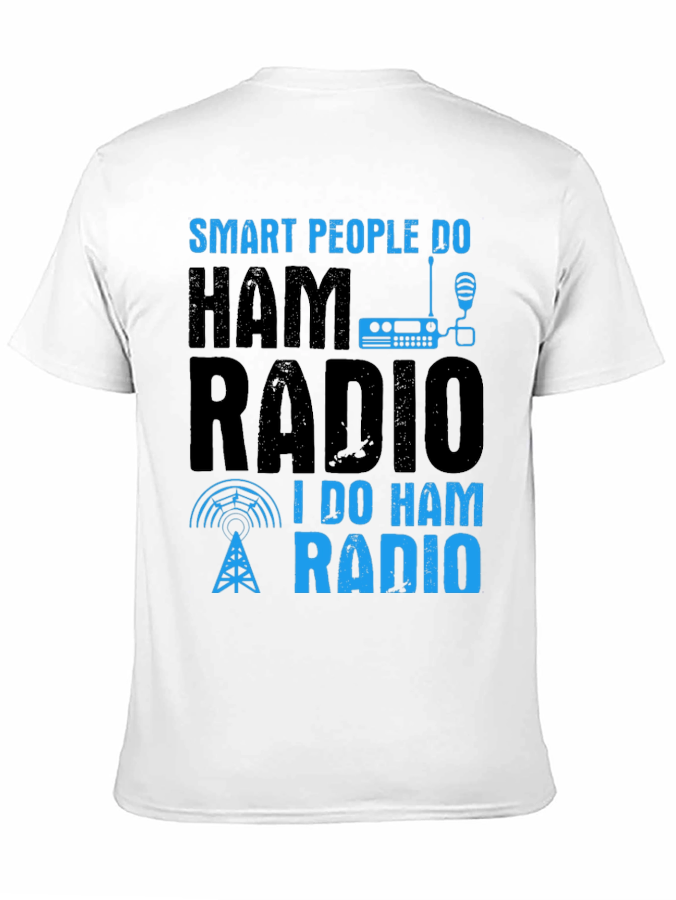 Smart People Do Ham Radio T-Shirt