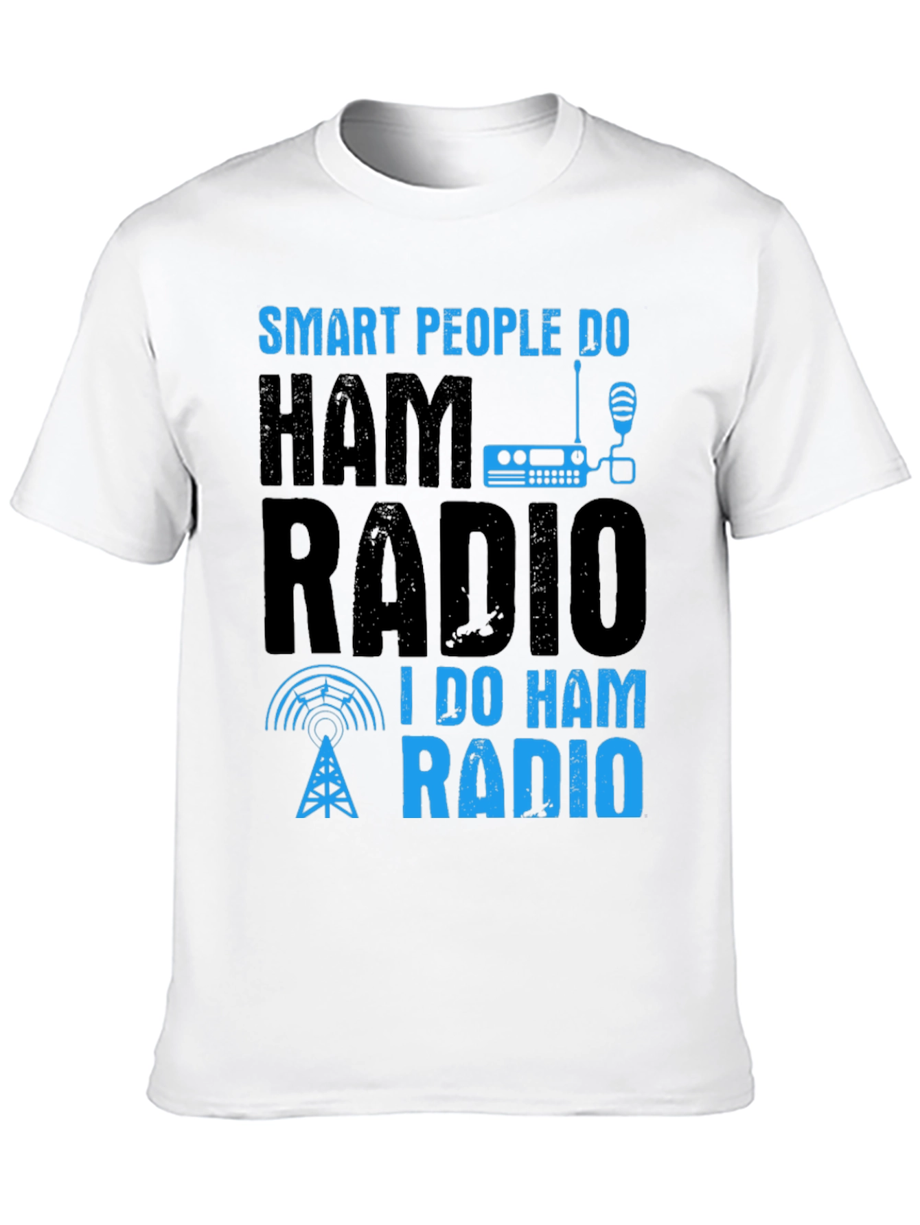 Smart People Do Ham Radio T-Shirt