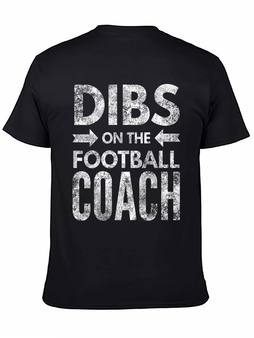 Dibs on the Football Coach T-Shirt