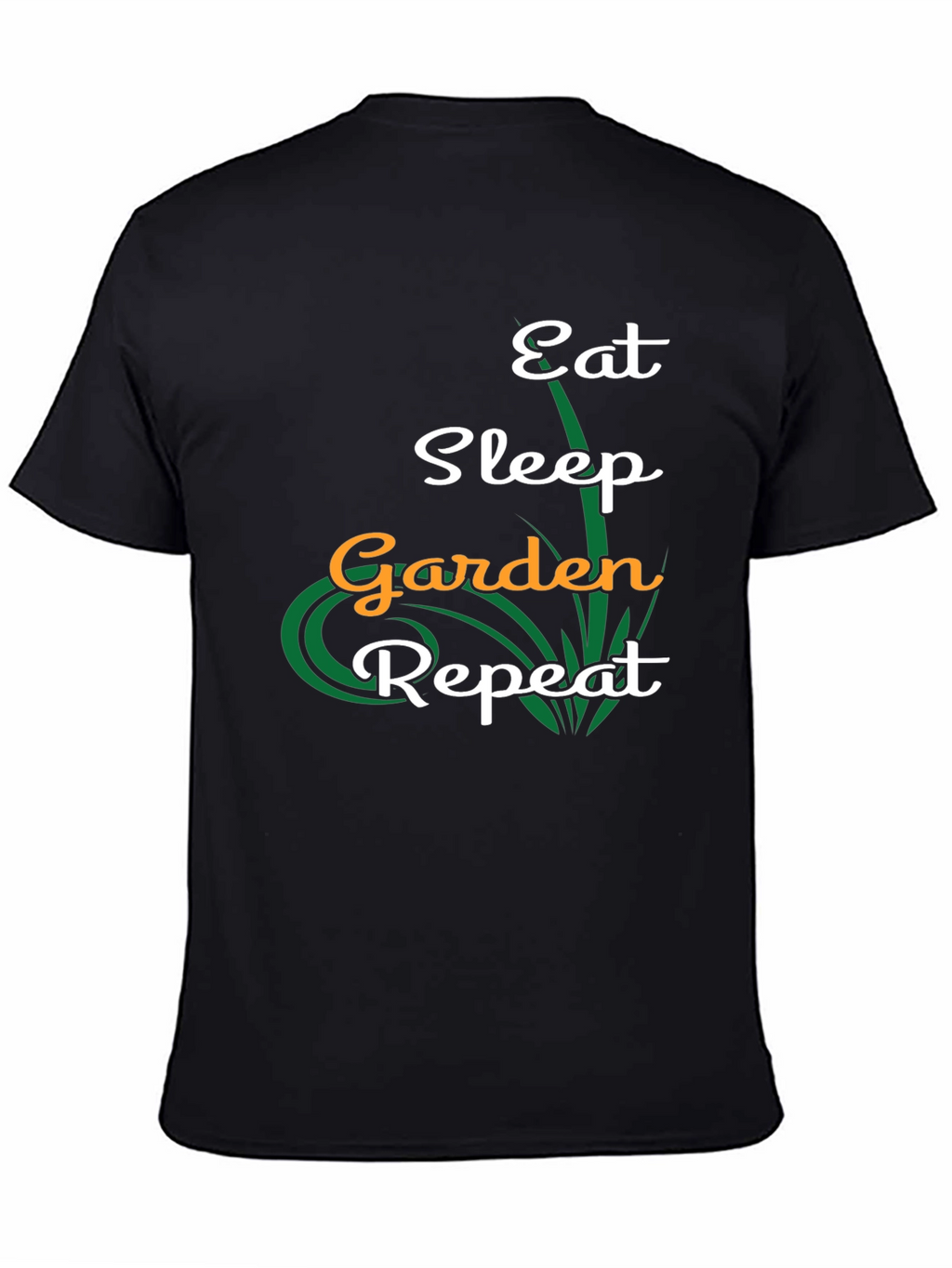 Eat Sleep Garden Repeat T-Shirt
