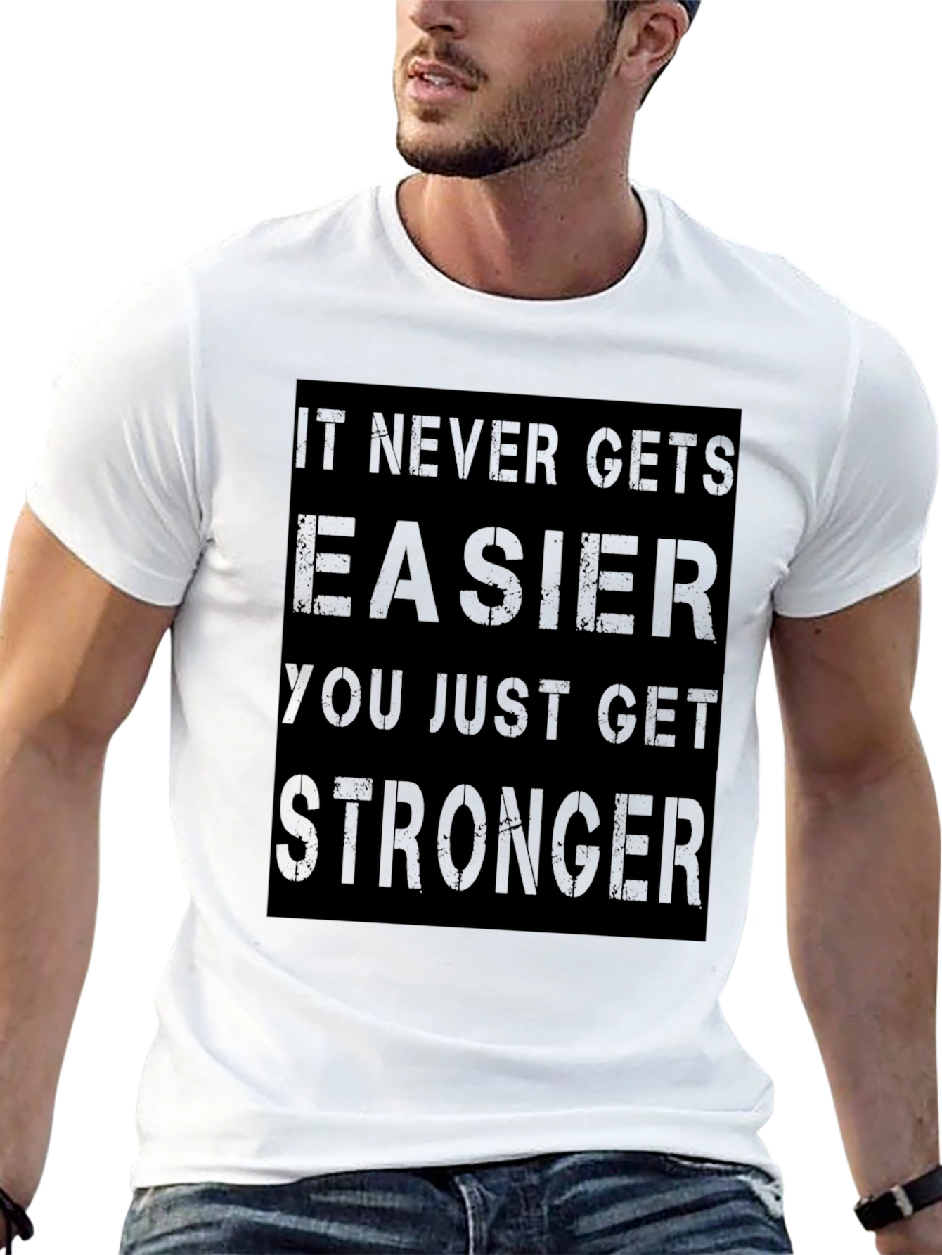 Motivational Graphic T-Shirt: Never Gets Easier