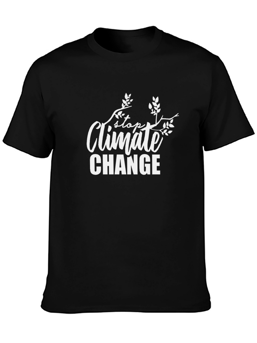Stop Climate Change T-Shirt - Black