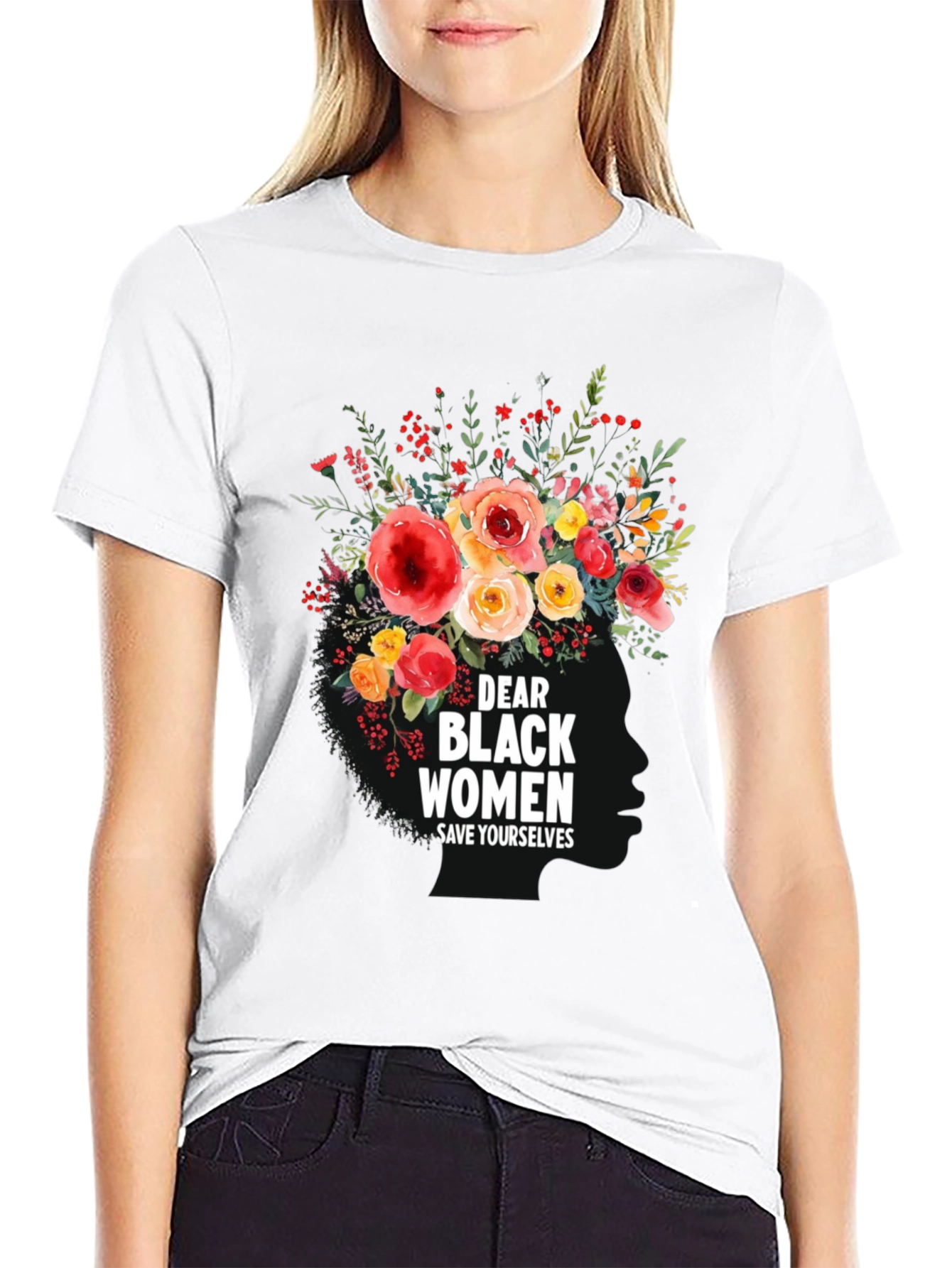 Dear Black Women Floral T-Shirt