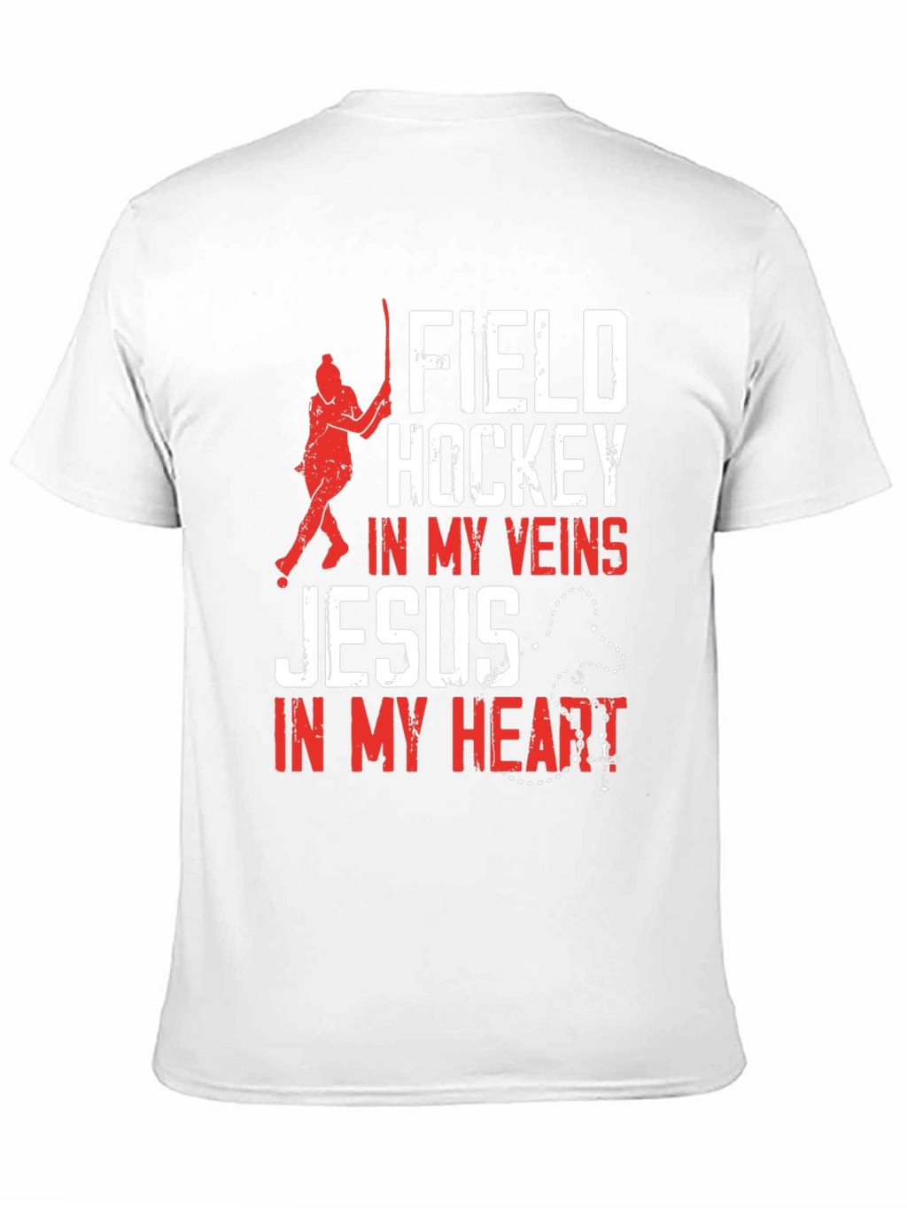 Field Hockey & Jesus T-Shirt