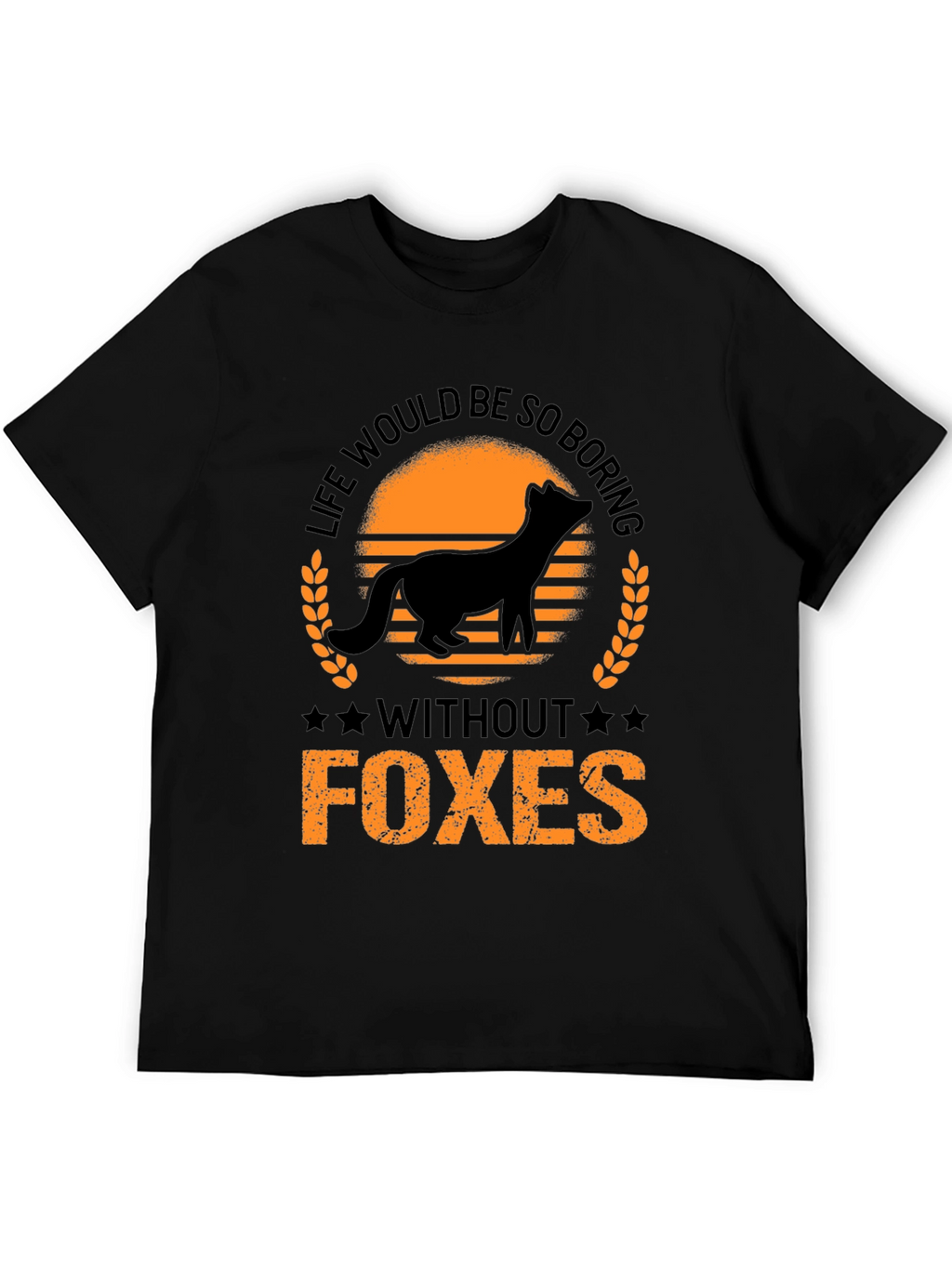 Life Without Foxes T-Shirt