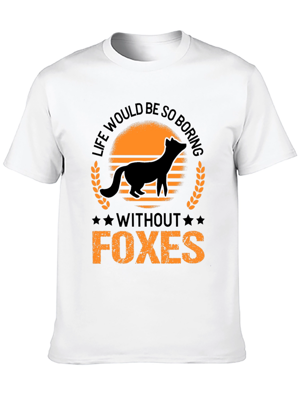 Life Without Foxes T-Shirt