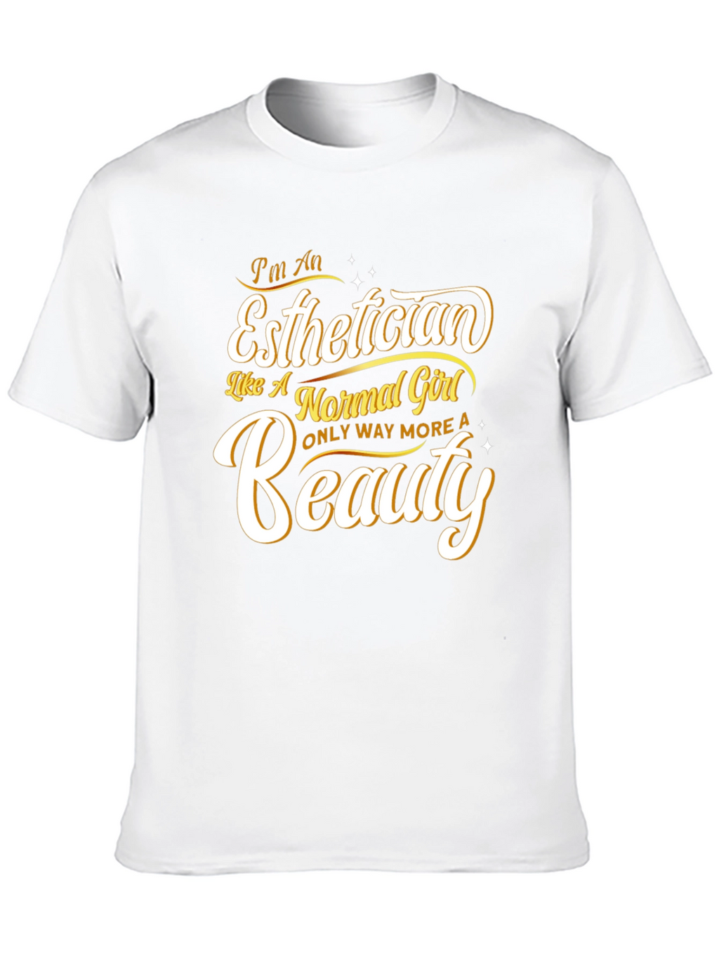 Esthetician Beauty T-Shirt