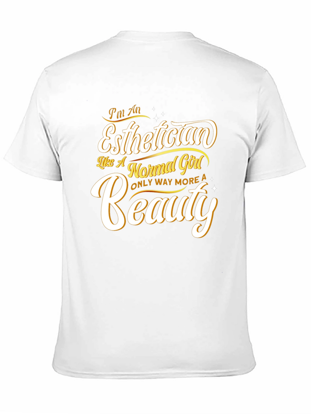 Esthetician Beauty T-Shirt