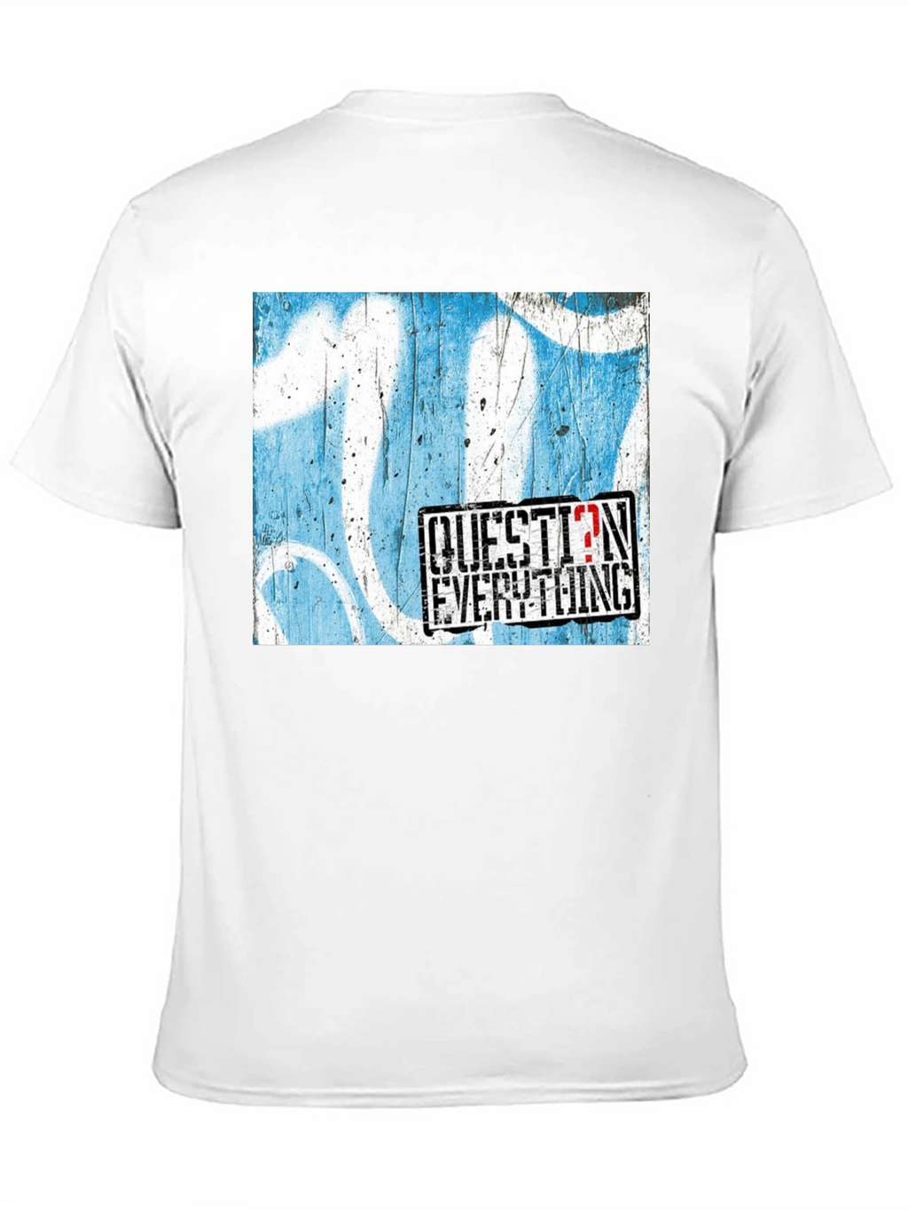 Question Everything Graphic T-Shirt - Bold Statement Tee