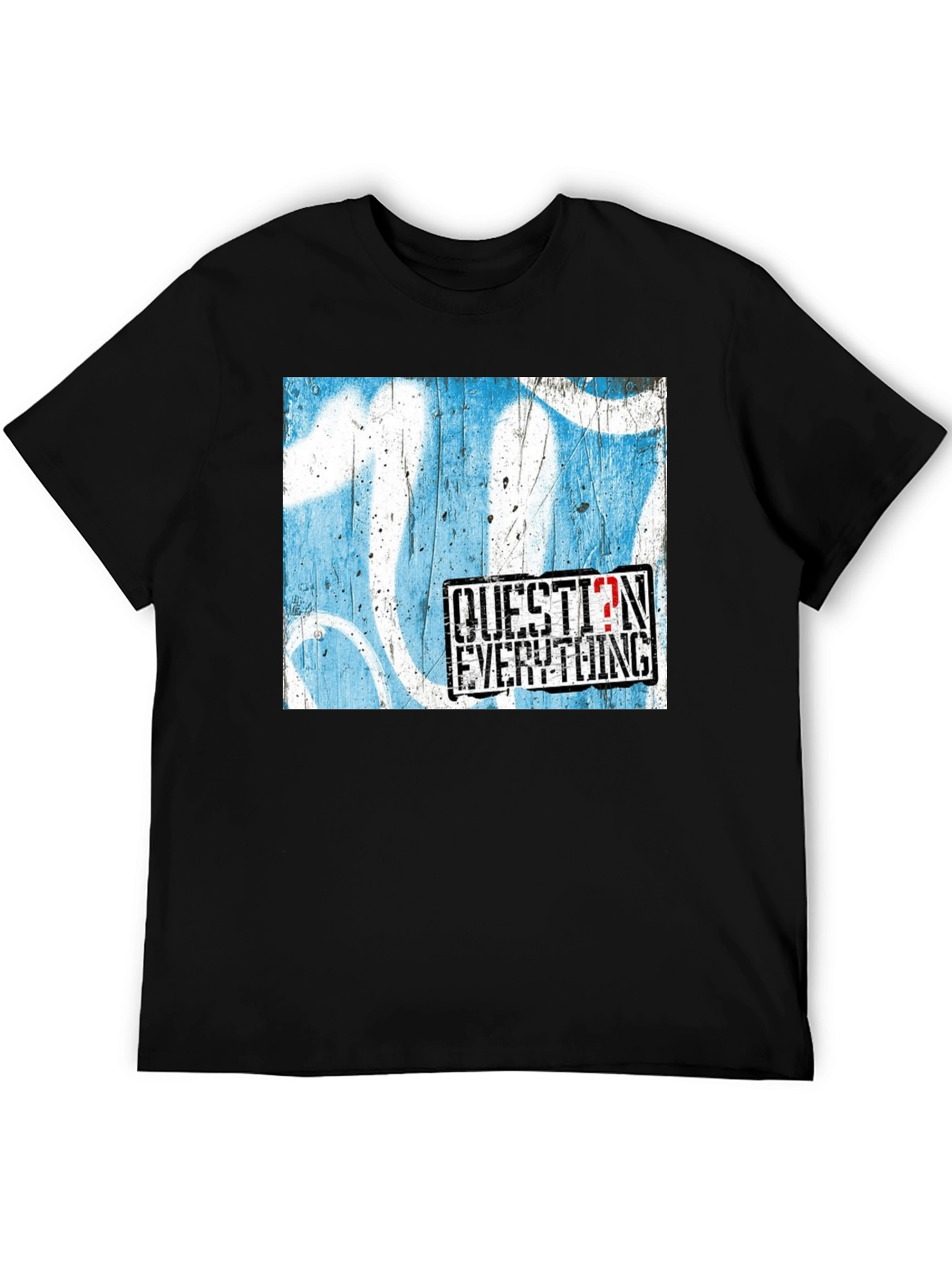 Question Everything Graphic T-Shirt - Bold Statement Tee
