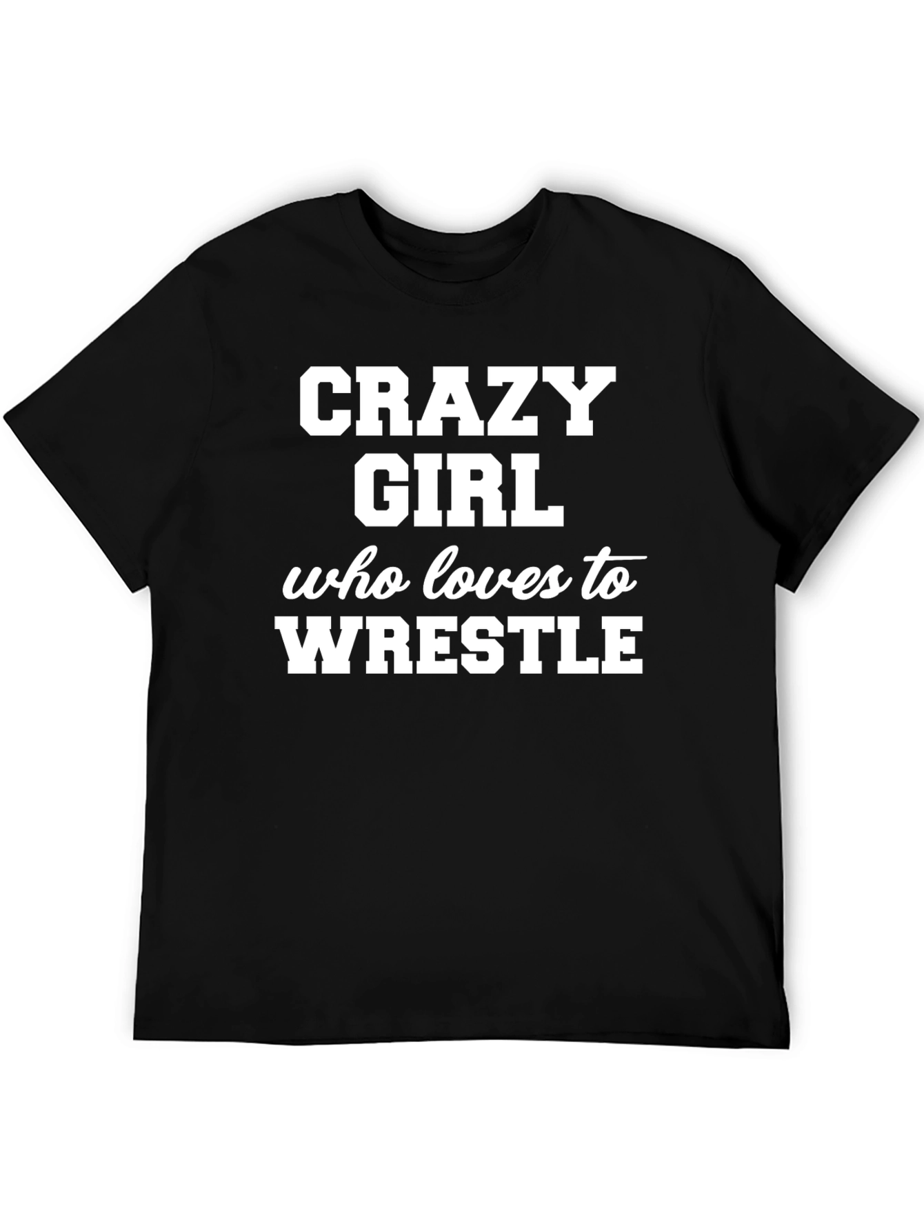Crazy Girl Wrestling T-Shirt