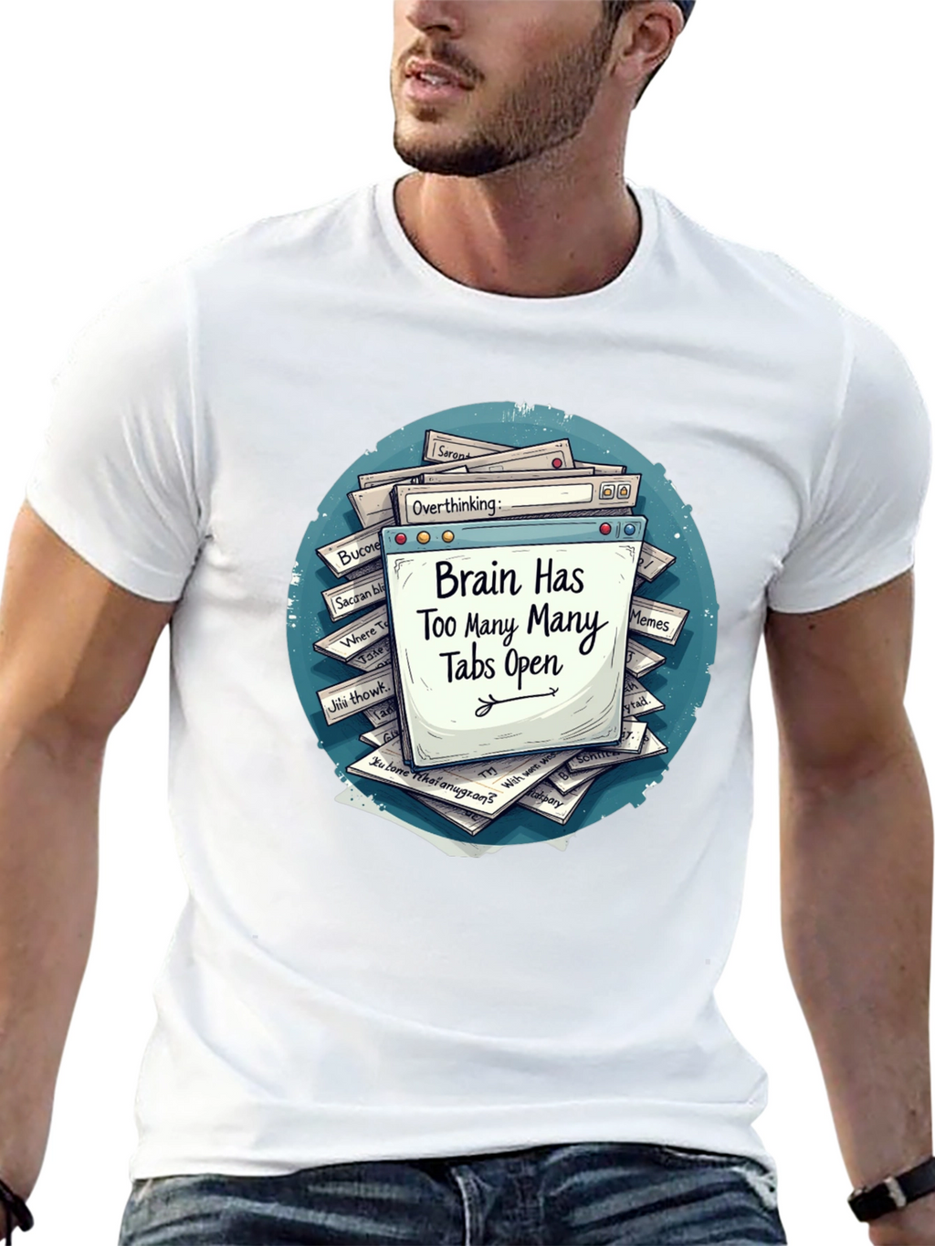 Brain Overload T-Shirt - Too Many Tabs Open