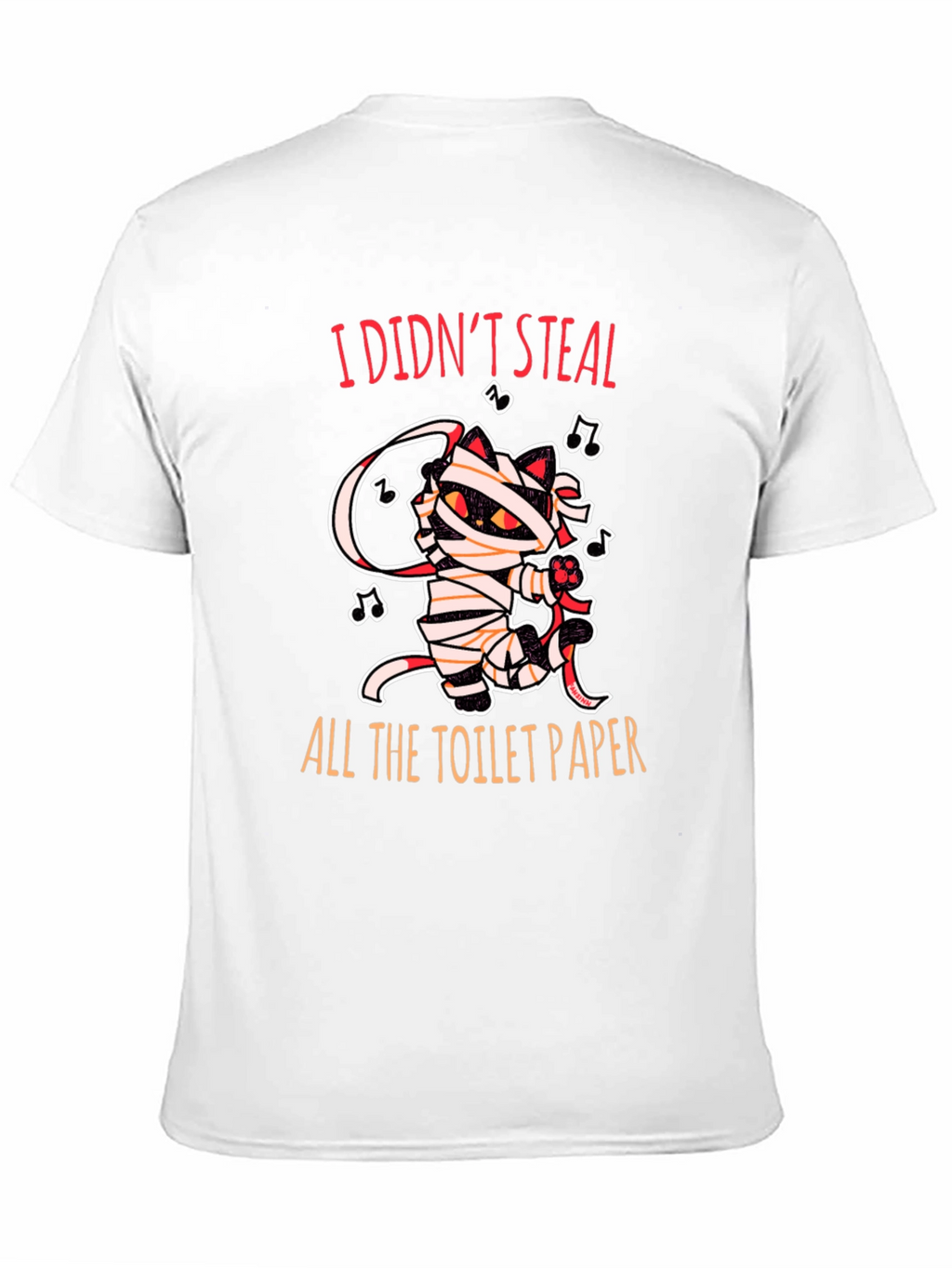 I Didnt Steal Toilet Paper Cat Mummy Graphic Tee