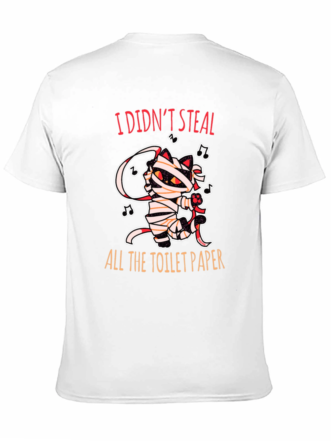 I Didnt Steal Toilet Paper Cat Mummy Graphic Tee