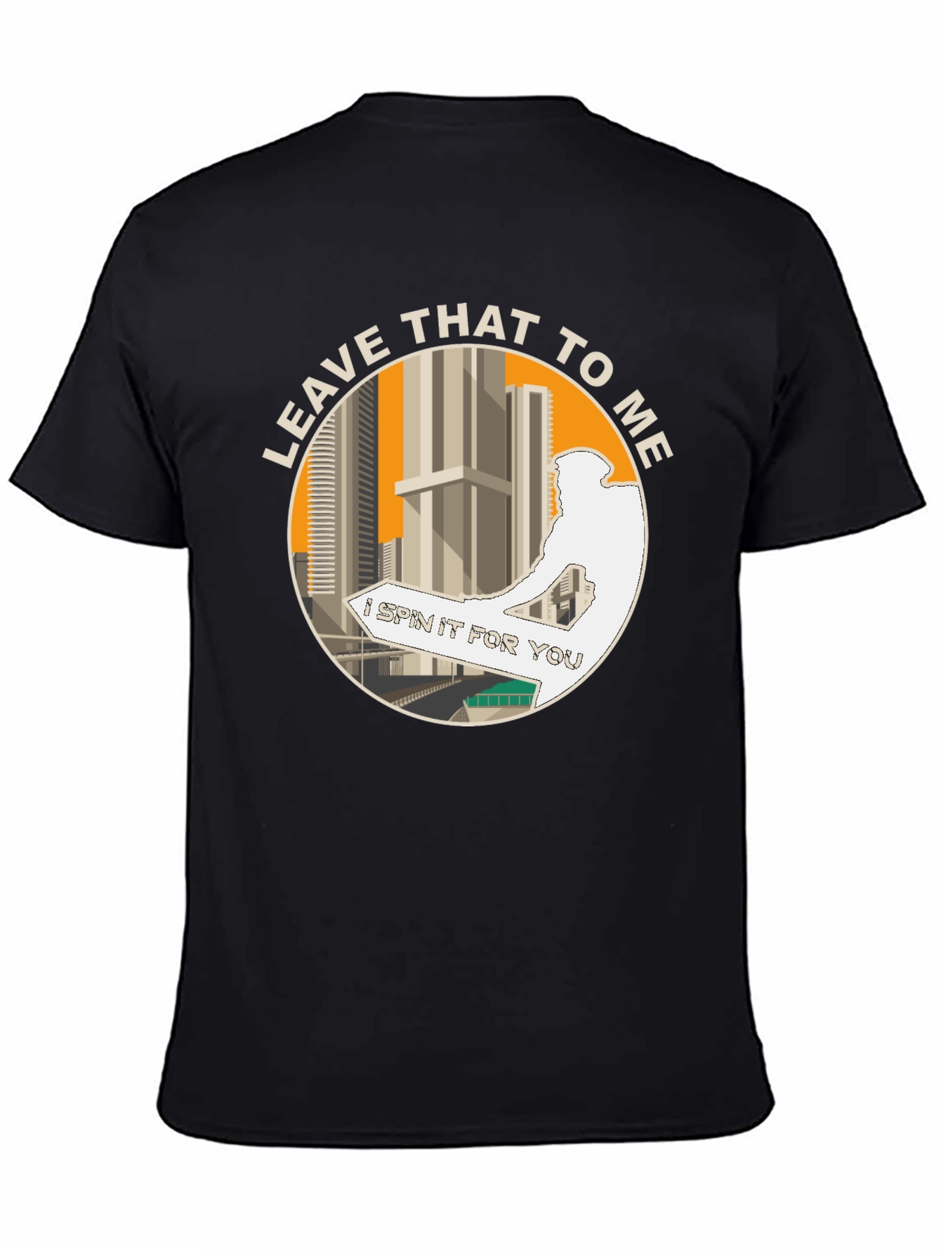 Leave That to Me Graphic Tee