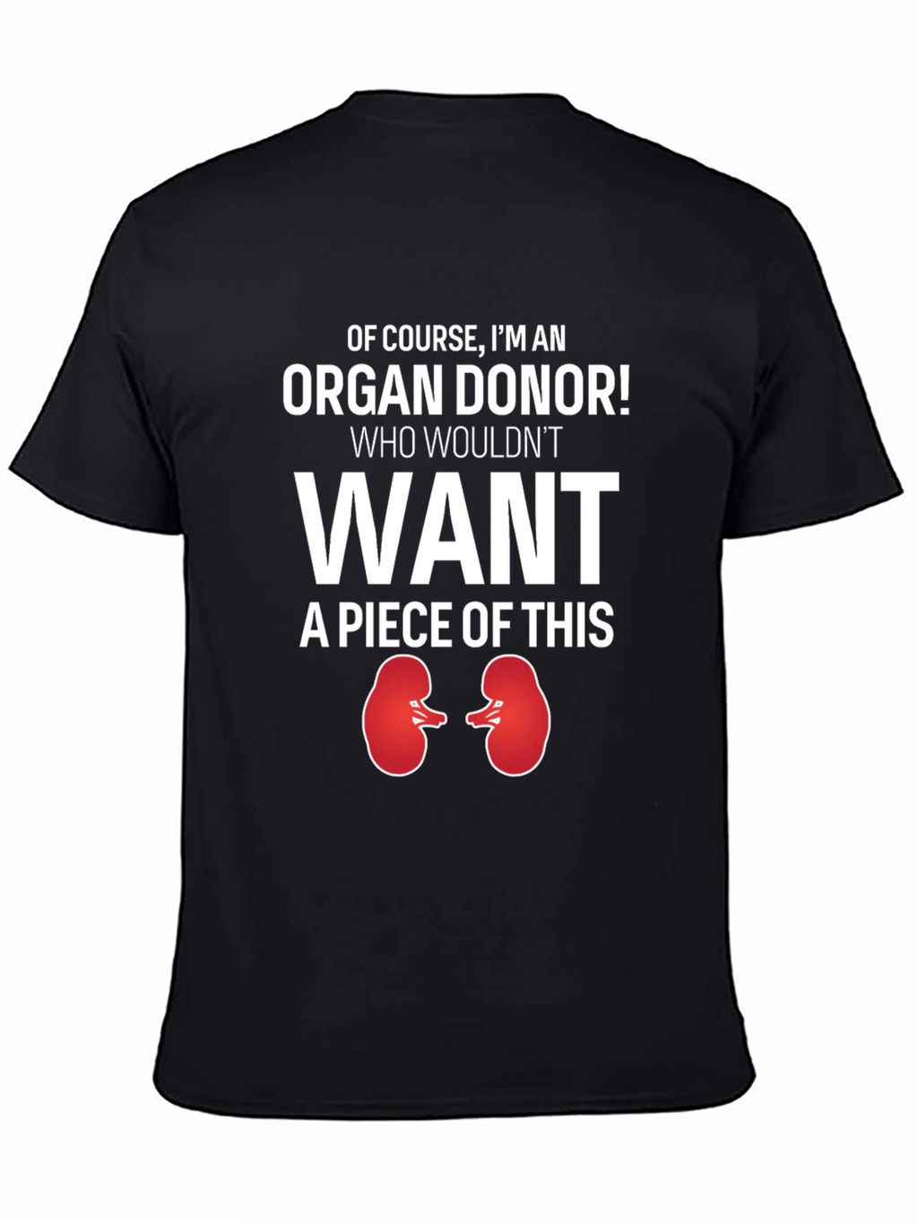 Organ Donor Novelty Graphic T-Shirt