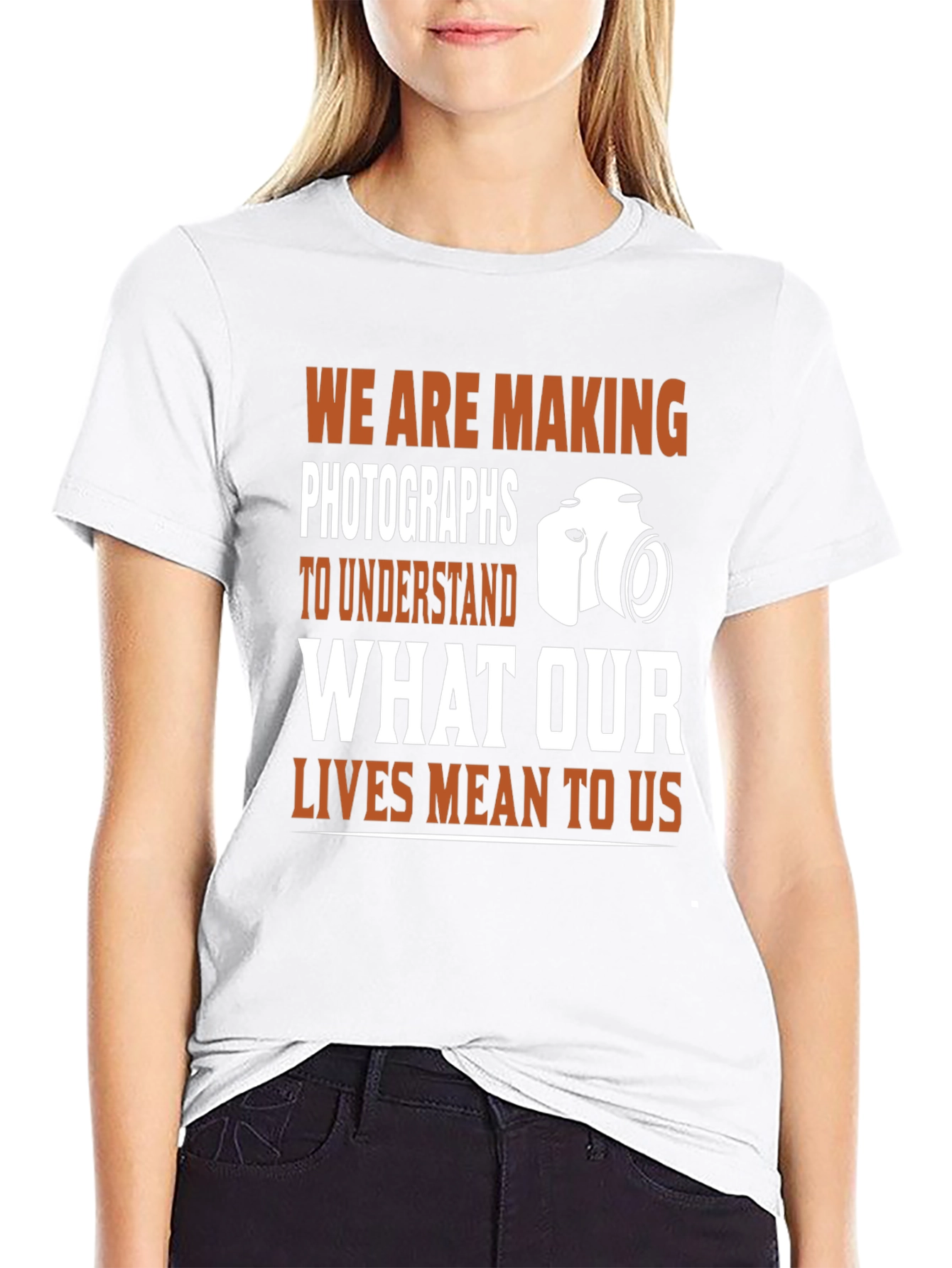 Photographers T-Shirt: Making Photographs