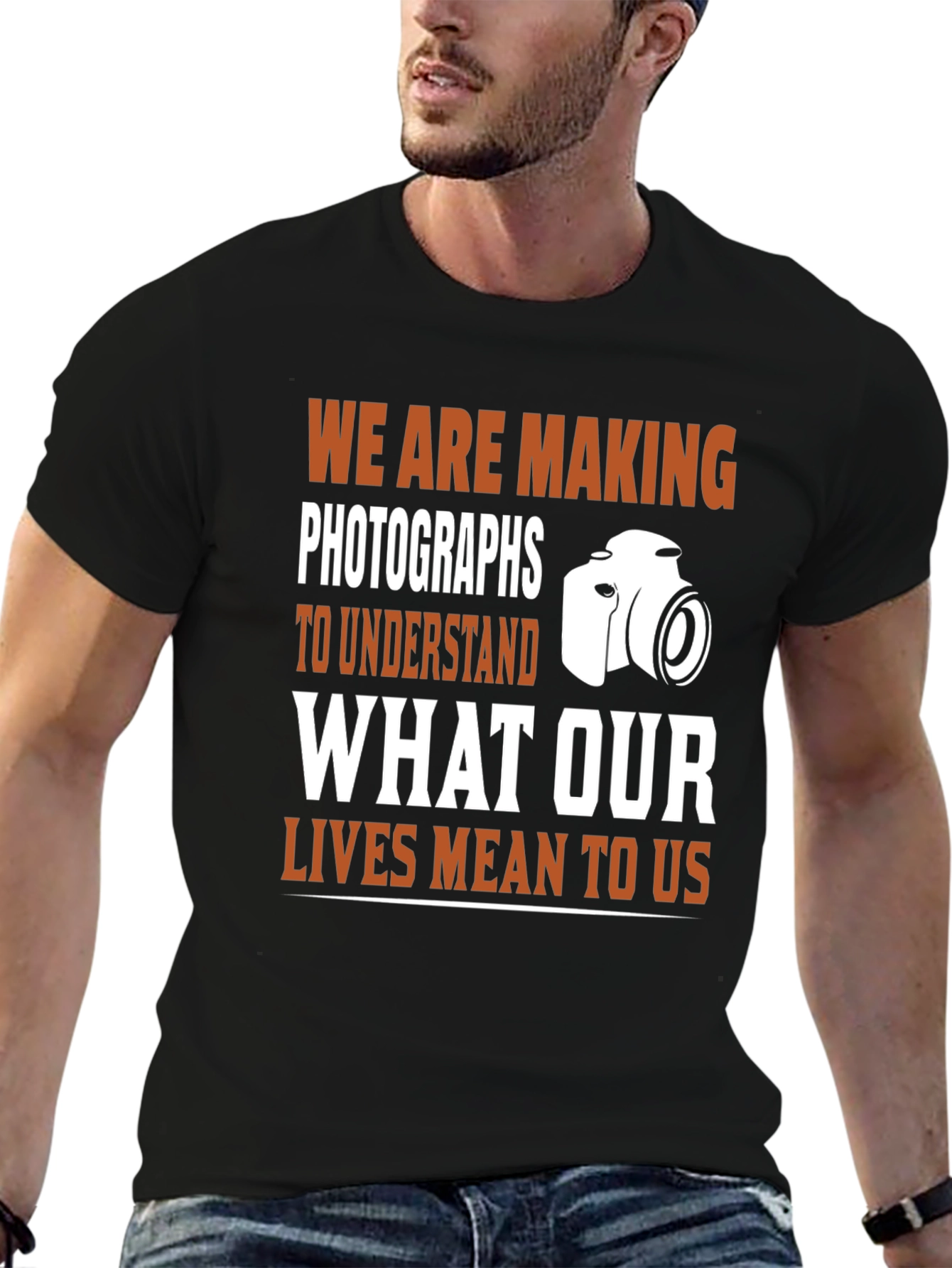 Photographers T-Shirt: Making Photographs