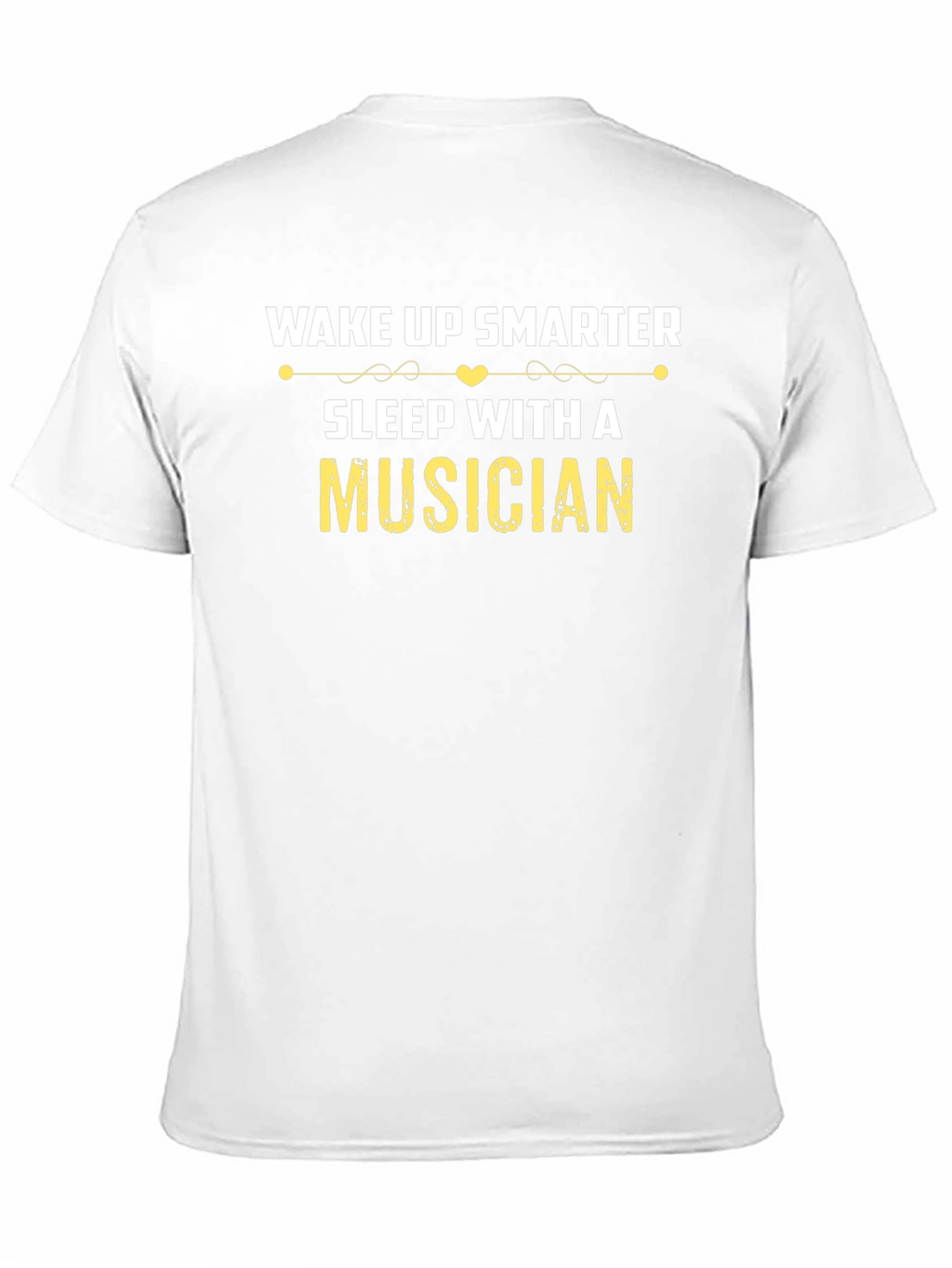 Wake Up Smarter Musician T-Shirt