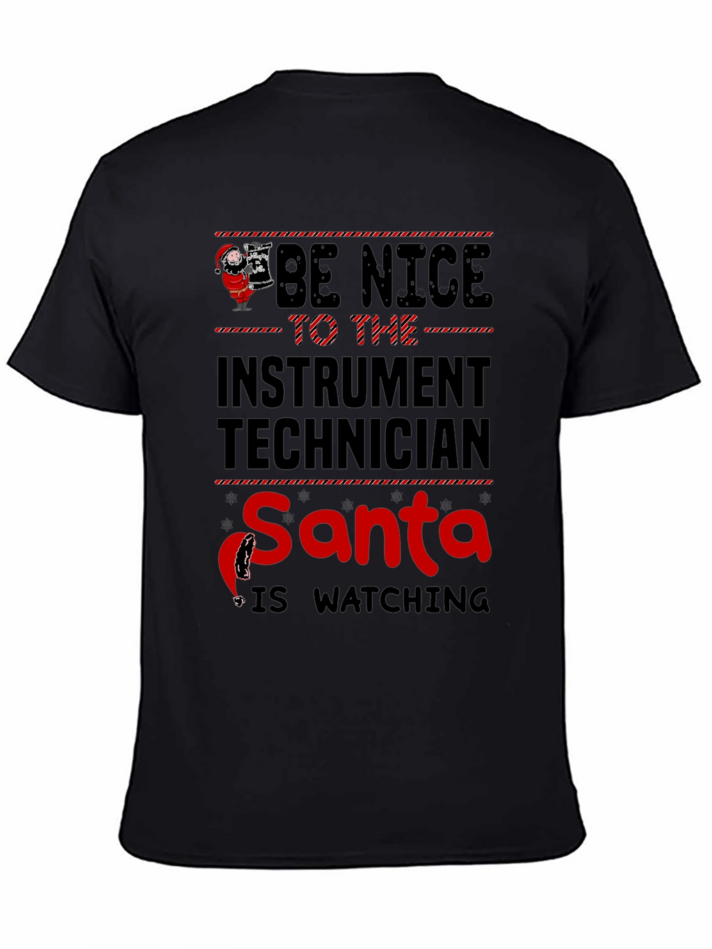 Instrument Technician Santa Watching T-Shirt